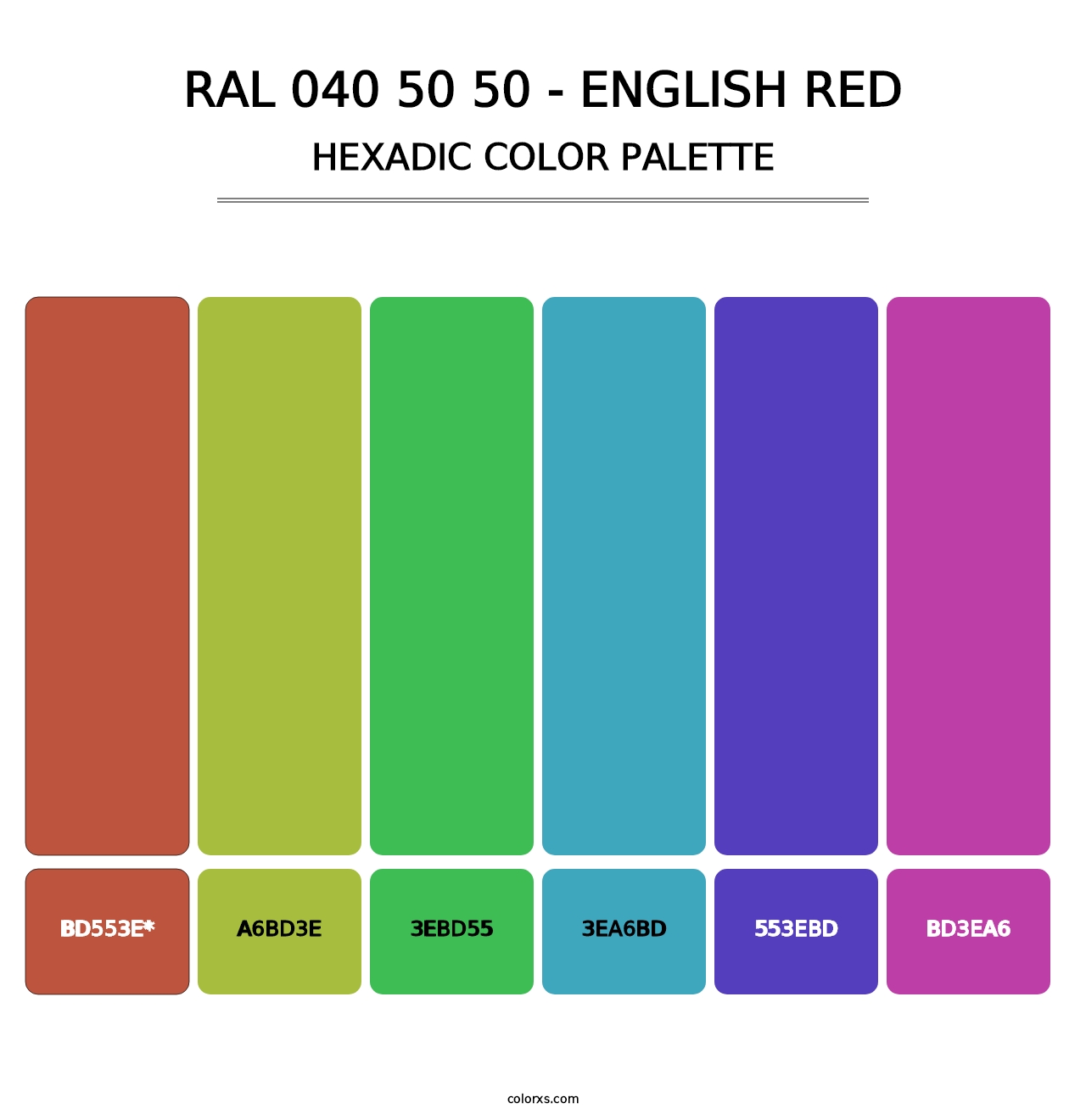 RAL 040 50 50 - English Red - Hexadic Color Palette