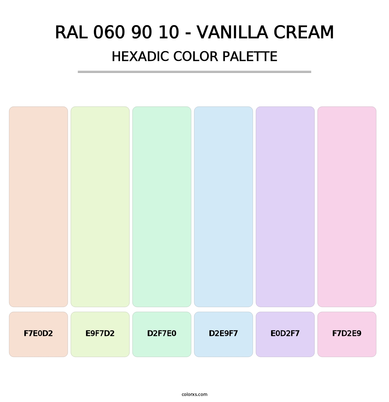 RAL 060 90 10 - Vanilla Cream - Hexadic Color Palette