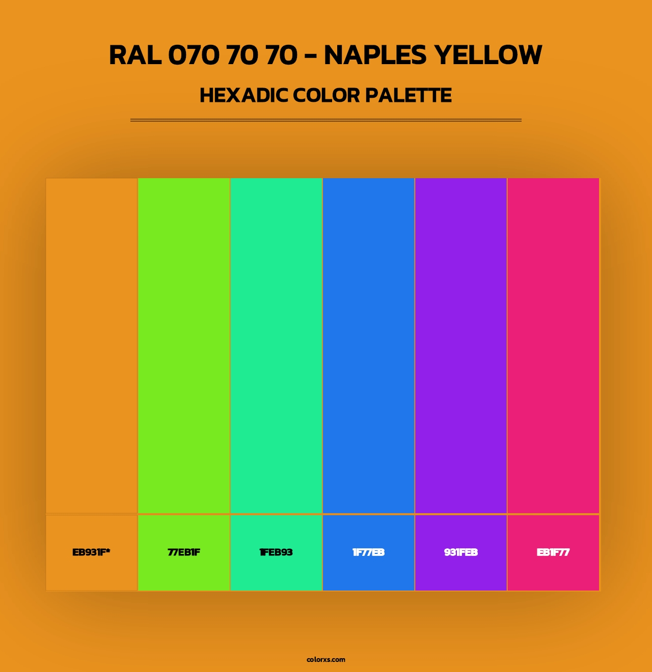 RAL 070 70 70 - Naples Yellow - Hexadic Color Palette