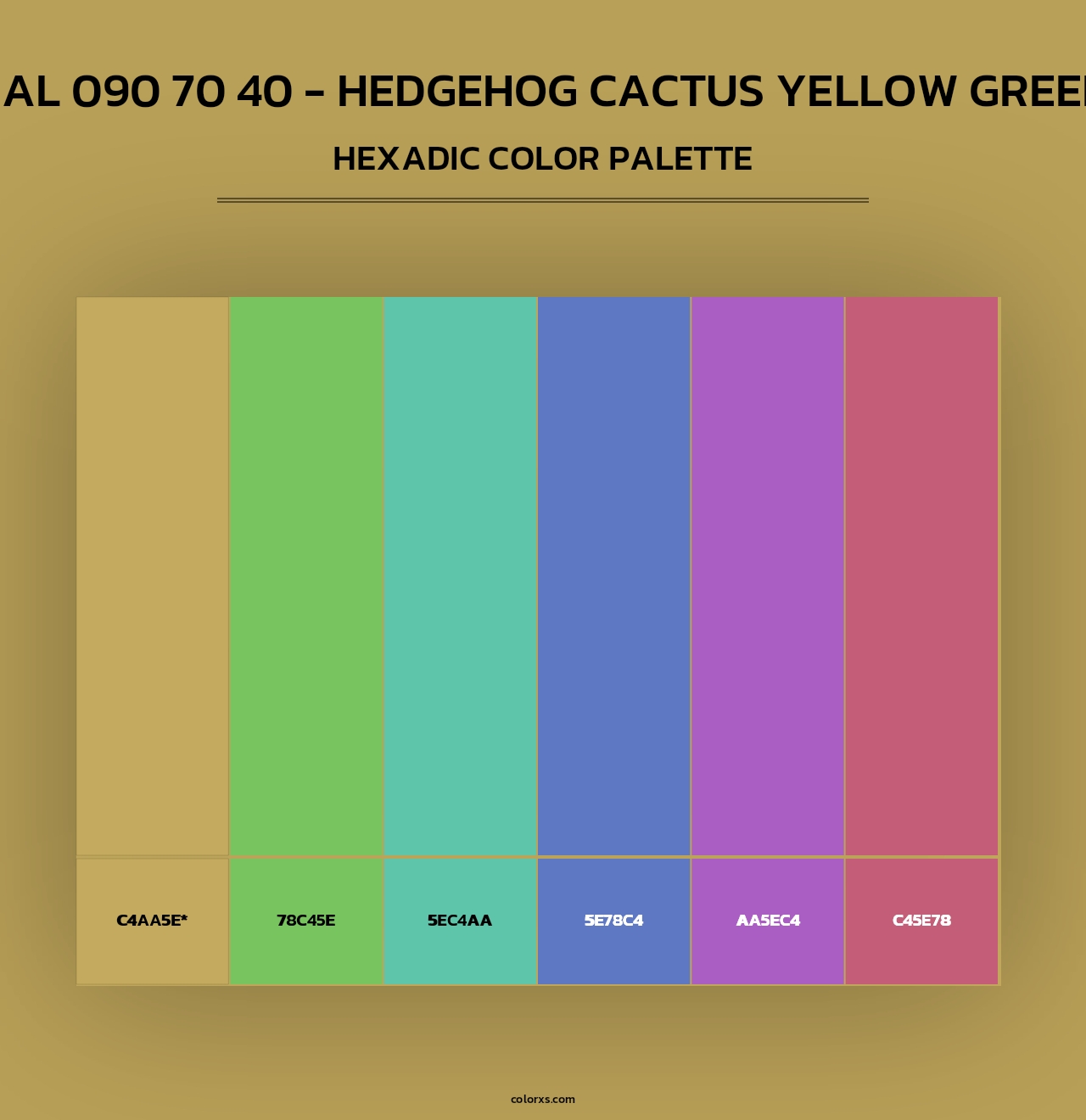 RAL 090 70 40 - Hedgehog Cactus Yellow Green - Hexadic Color Palette