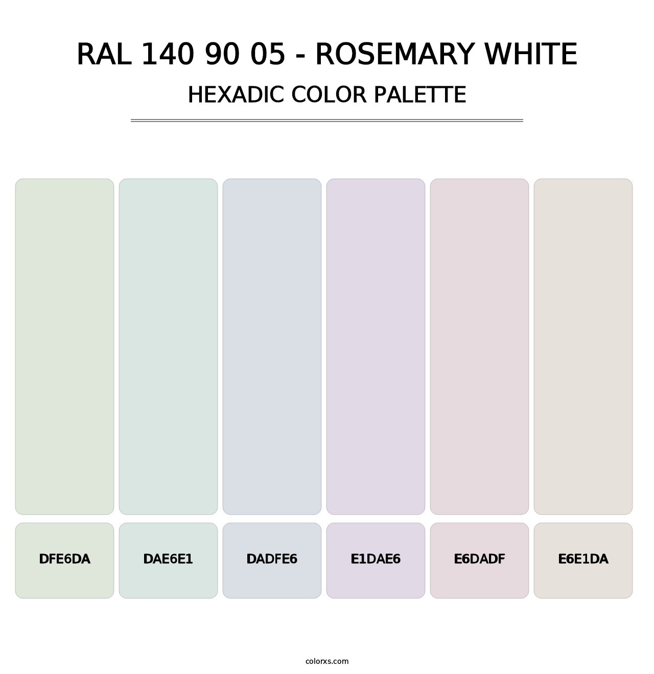 RAL 140 90 05 - Rosemary White - Hexadic Color Palette