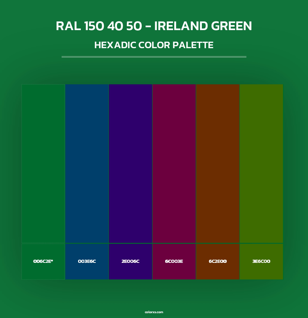 RAL 150 40 50 - Ireland Green - Hexadic Color Palette