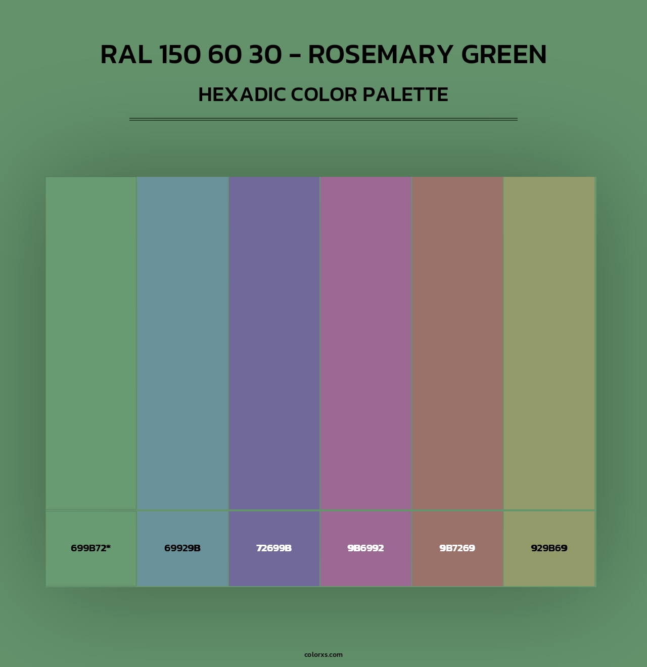 RAL 150 60 30 - Rosemary Green - Hexadic Color Palette