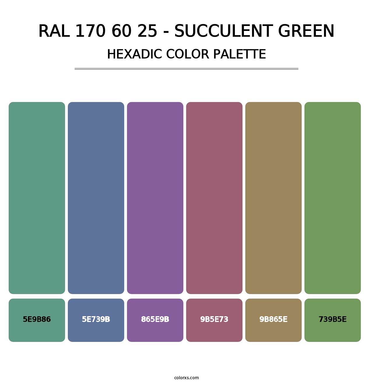 RAL 170 60 25 - Succulent Green - Hexadic Color Palette