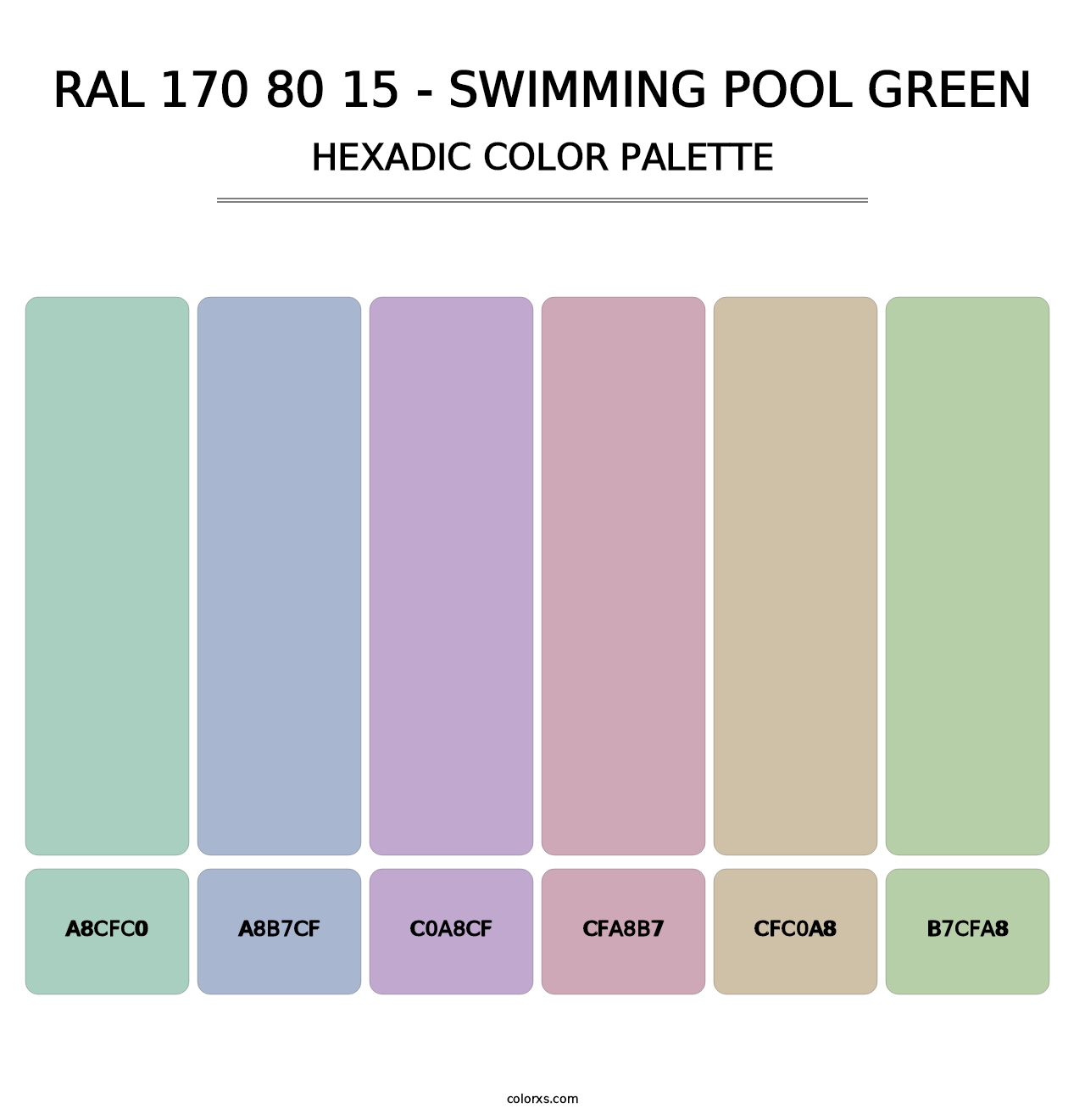 RAL 170 80 15 - Swimming Pool Green - Hexadic Color Palette