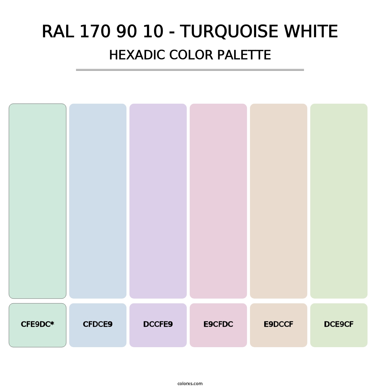 RAL 170 90 10 - Turquoise White - Hexadic Color Palette