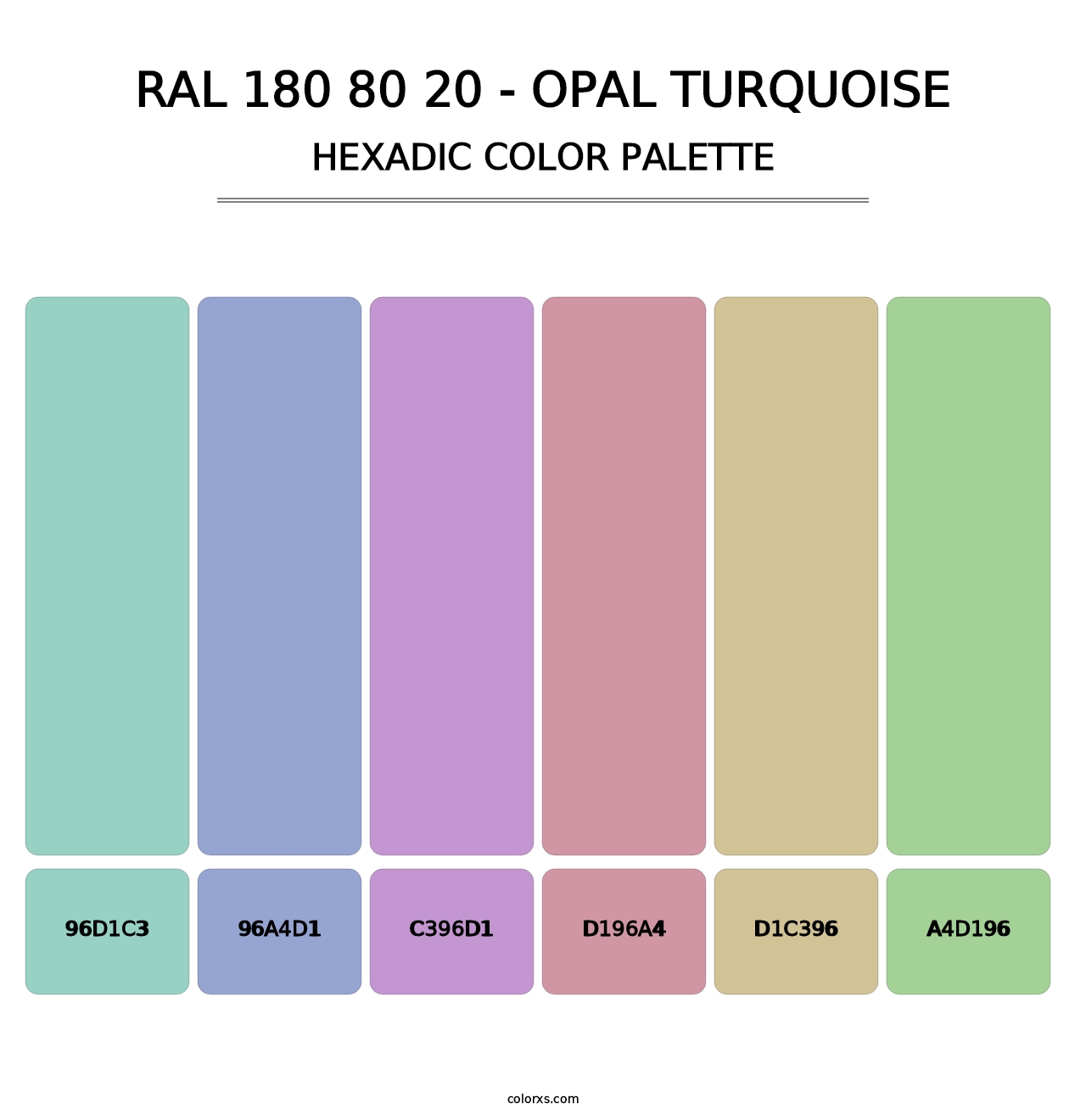 RAL 180 80 20 - Opal Turquoise - Hexadic Color Palette