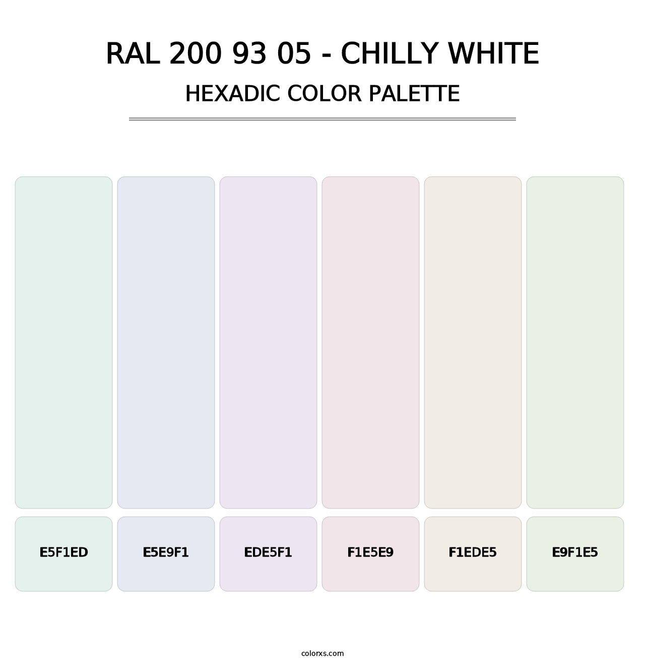 RAL 200 93 05 - Chilly White - Hexadic Color Palette