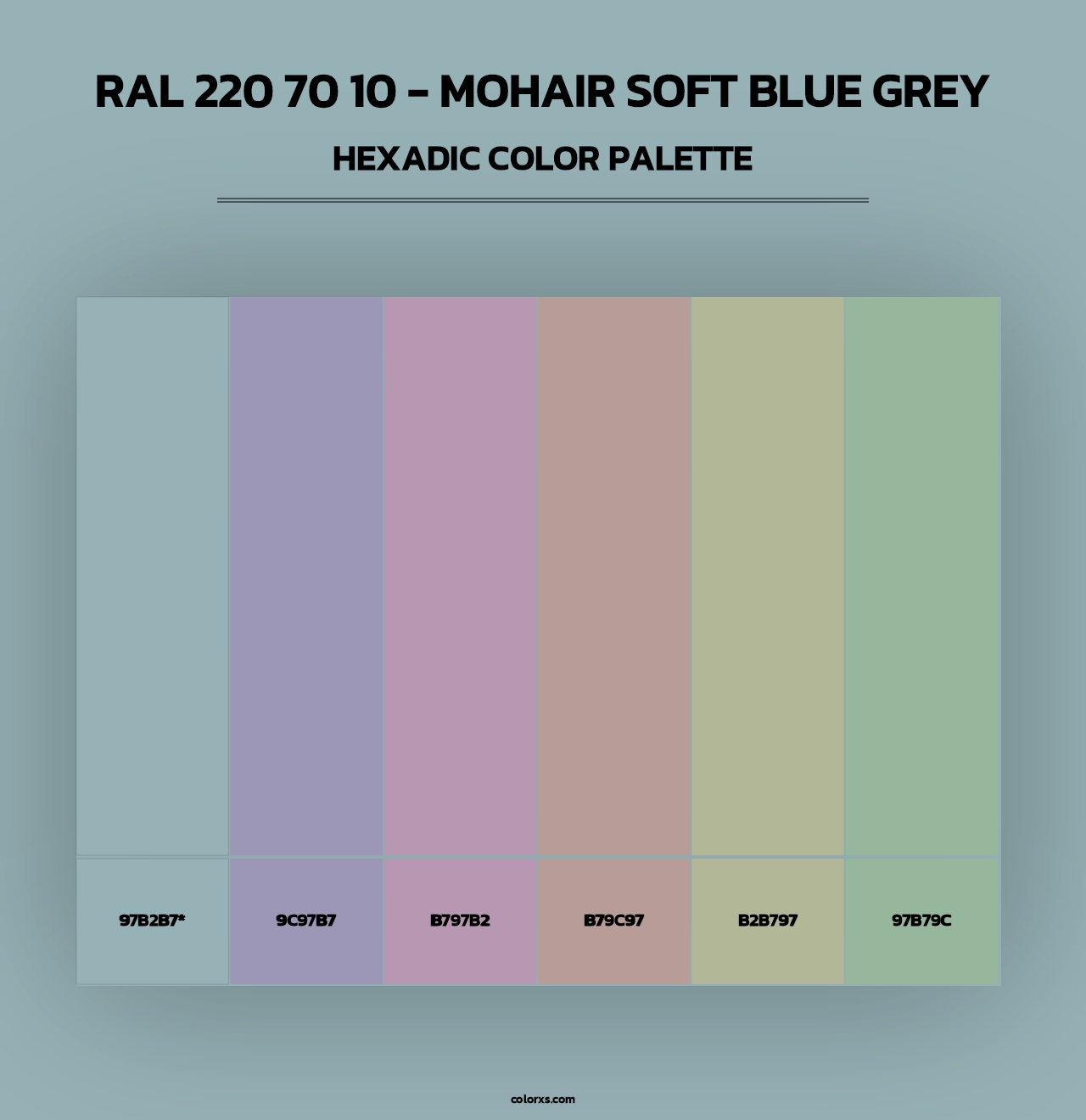 RAL 220 70 10 - Mohair Soft Blue Grey - Hexadic Color Palette