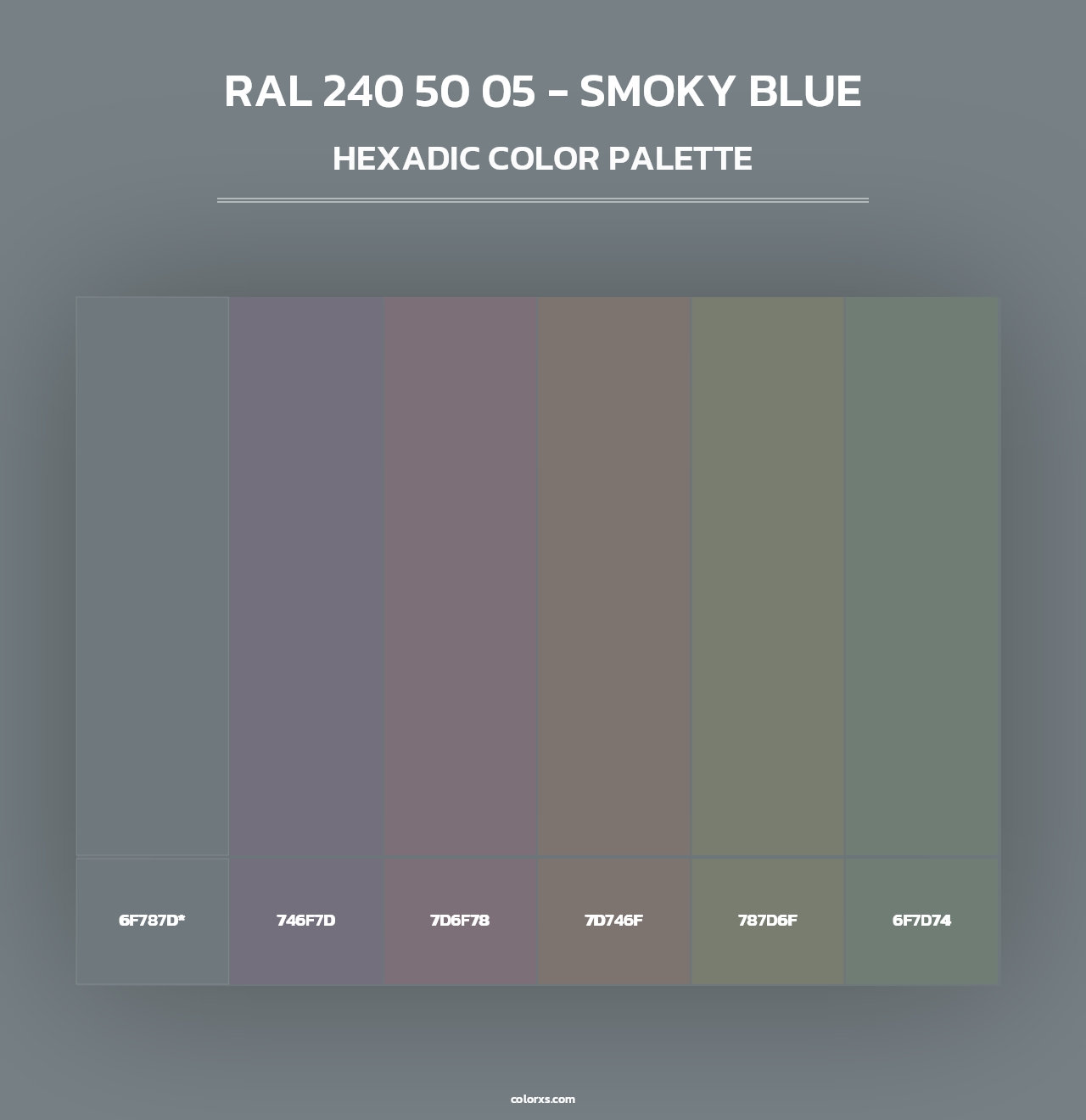 RAL 240 50 05 - Smoky Blue - Hexadic Color Palette