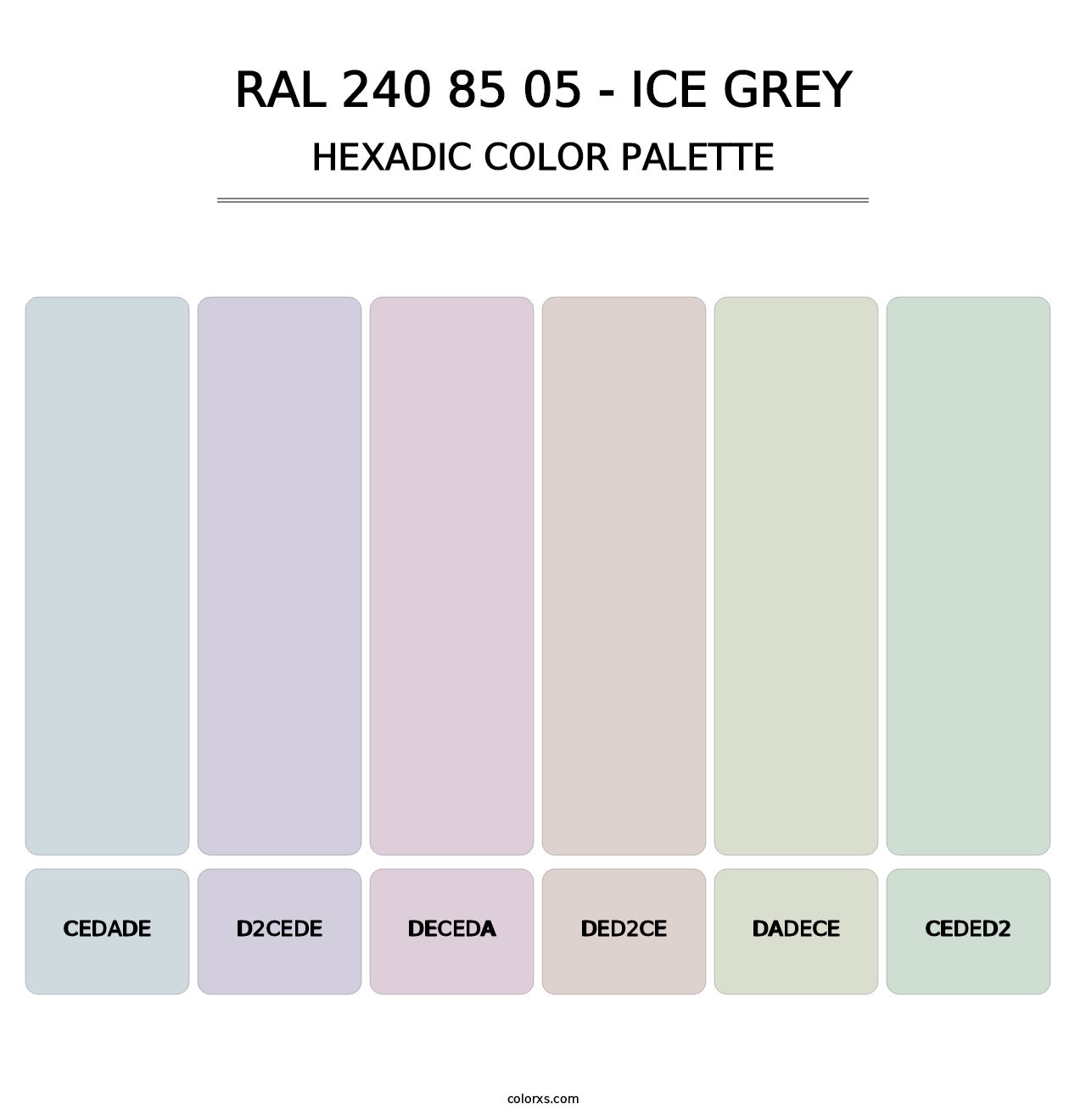 RAL 240 85 05 - Ice Grey - Hexadic Color Palette