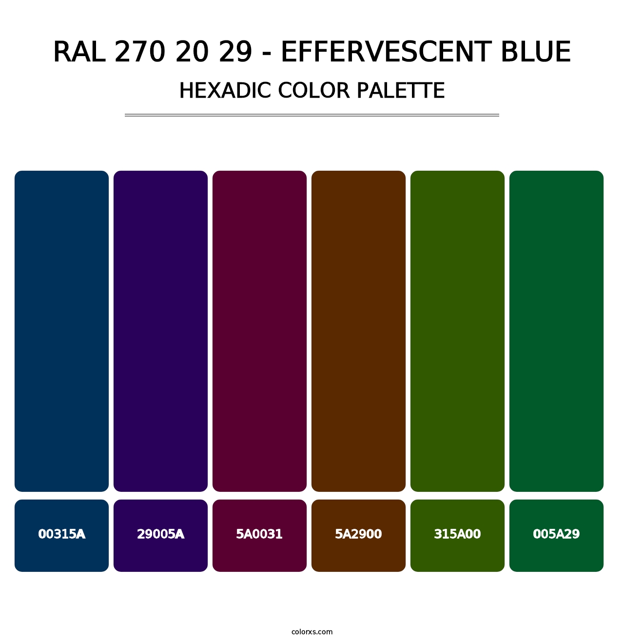 RAL 270 20 29 - Effervescent Blue - Hexadic Color Palette