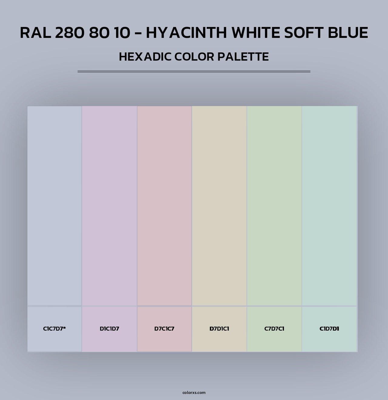 RAL 280 80 10 - Hyacinth White Soft Blue - Hexadic Color Palette