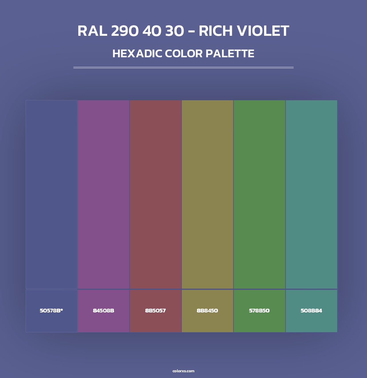 RAL 290 40 30 - Rich Violet - Hexadic Color Palette