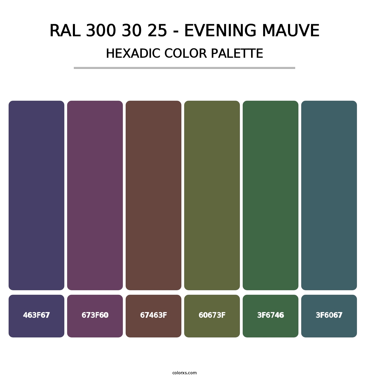 RAL 300 30 25 - Evening Mauve - Hexadic Color Palette