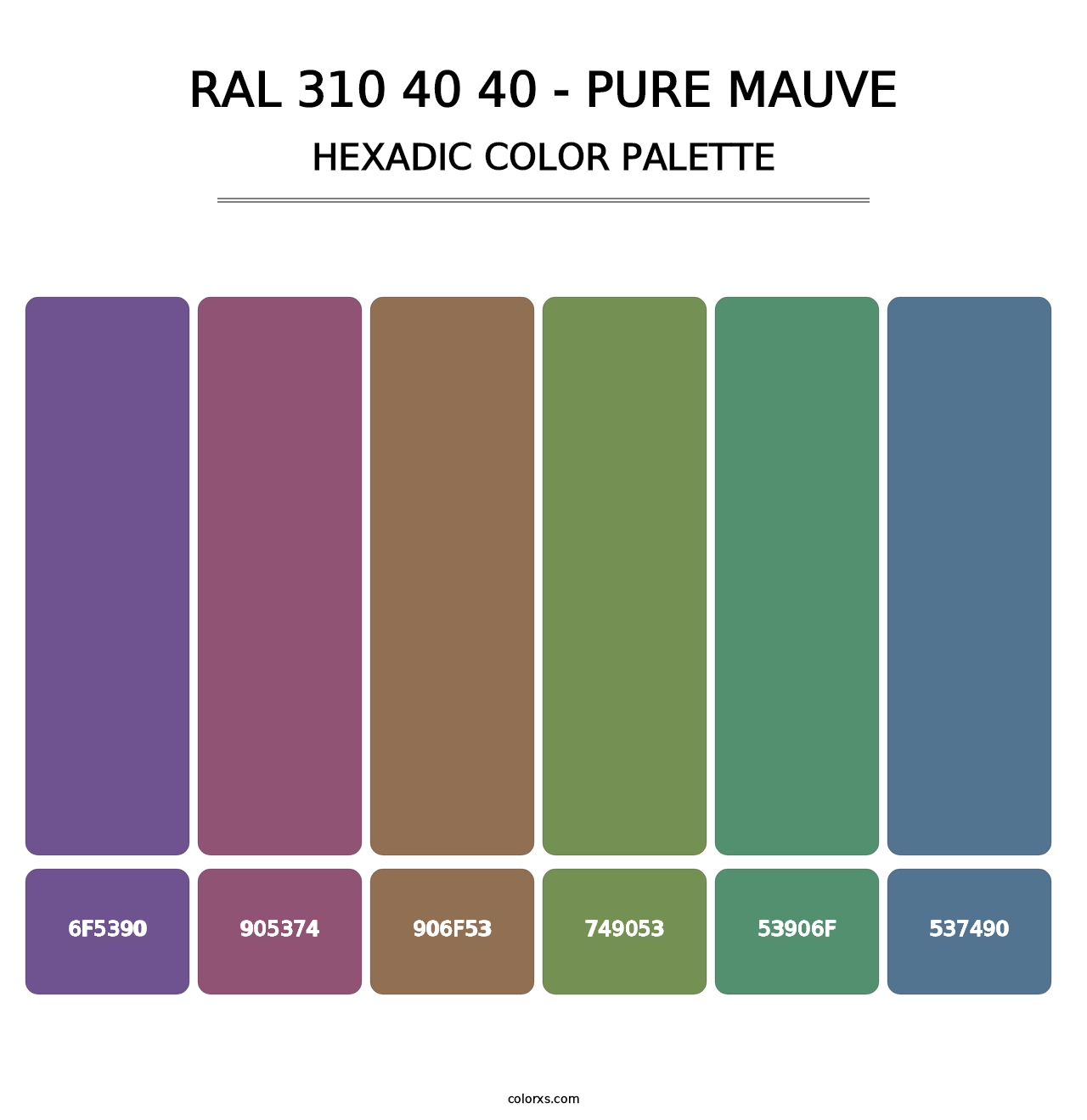 RAL 310 40 40 - Pure Mauve - Hexadic Color Palette