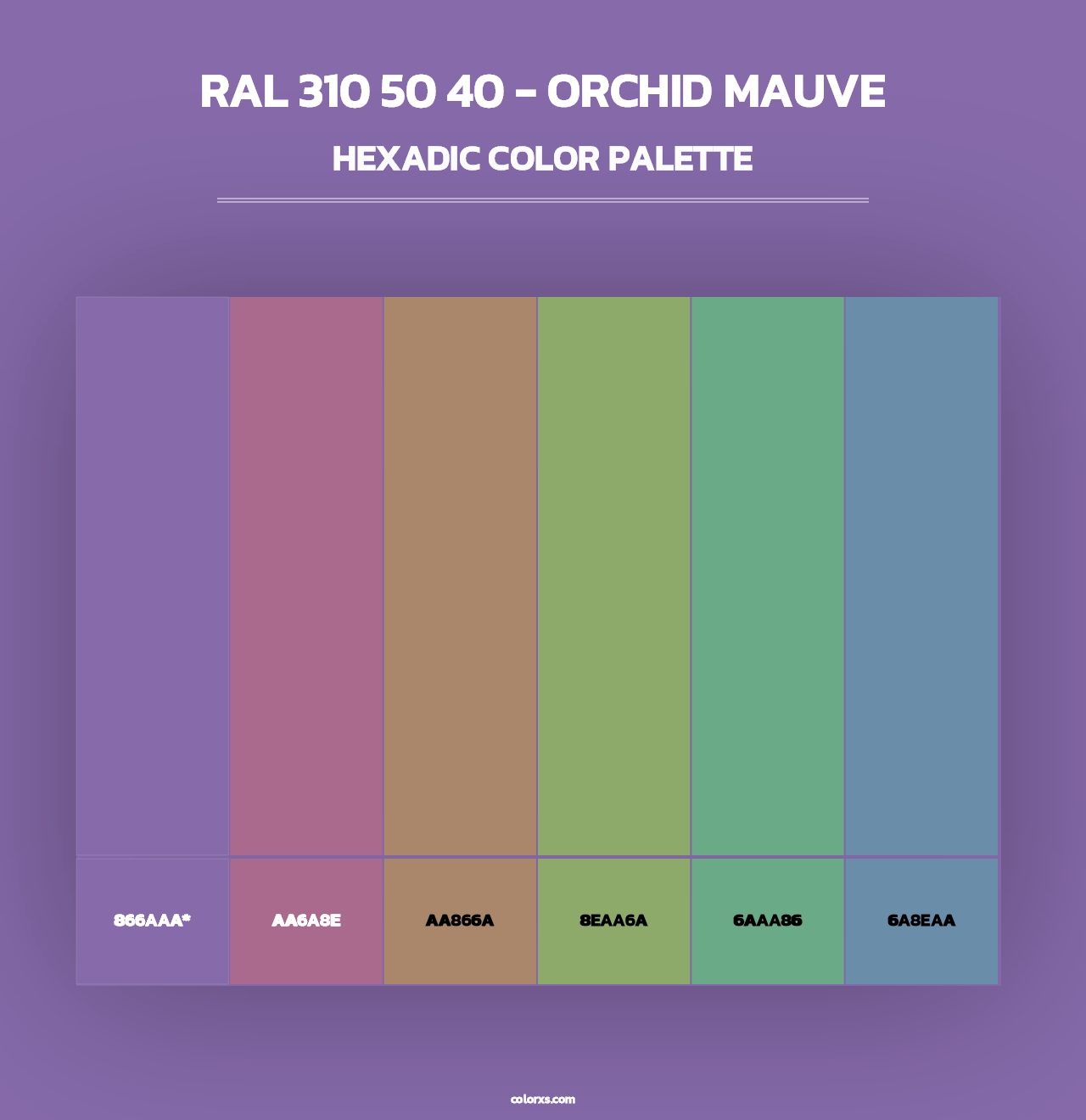 RAL 310 50 40 - Orchid Mauve - Hexadic Color Palette