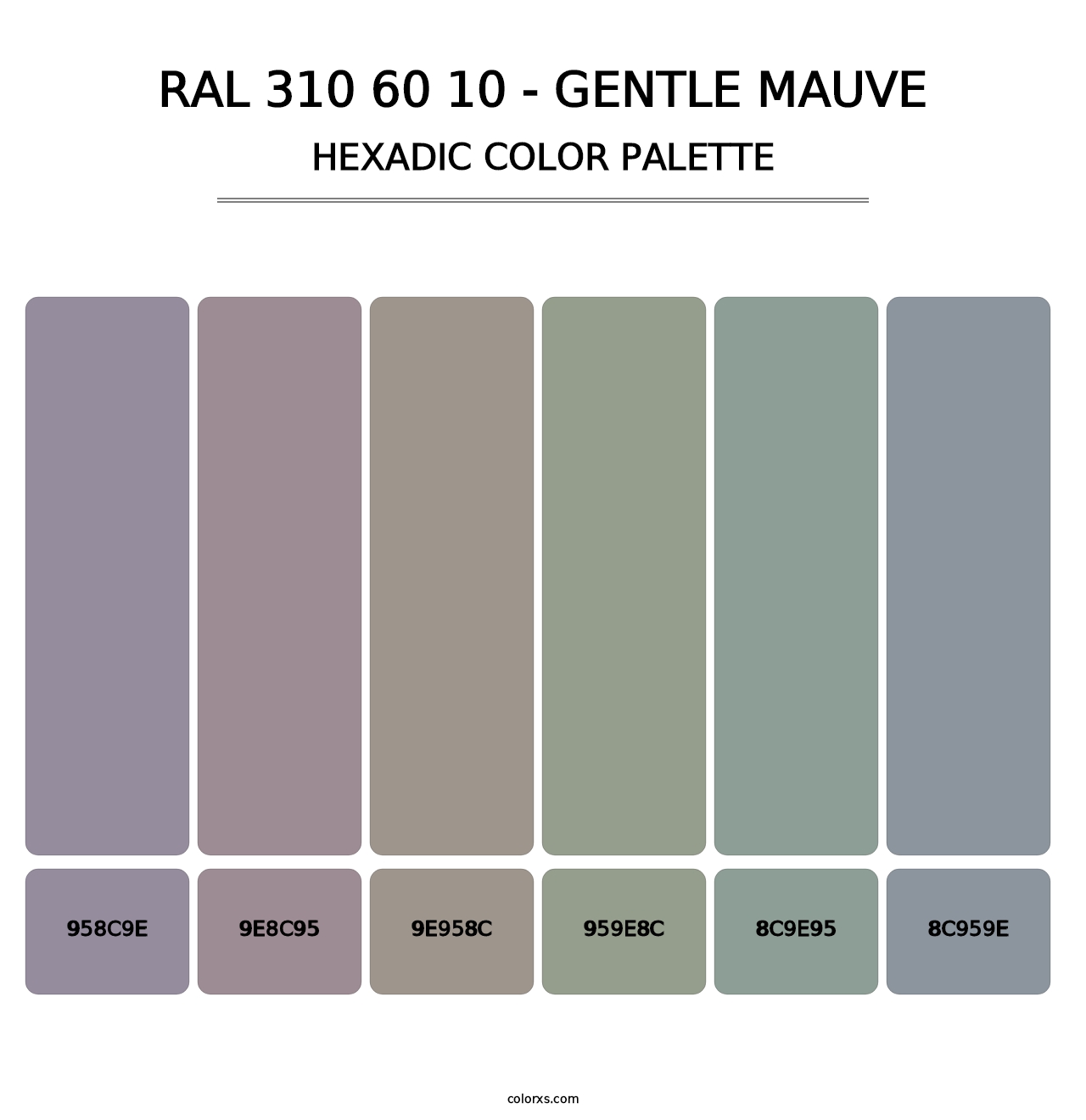 RAL 310 60 10 - Gentle Mauve - Hexadic Color Palette