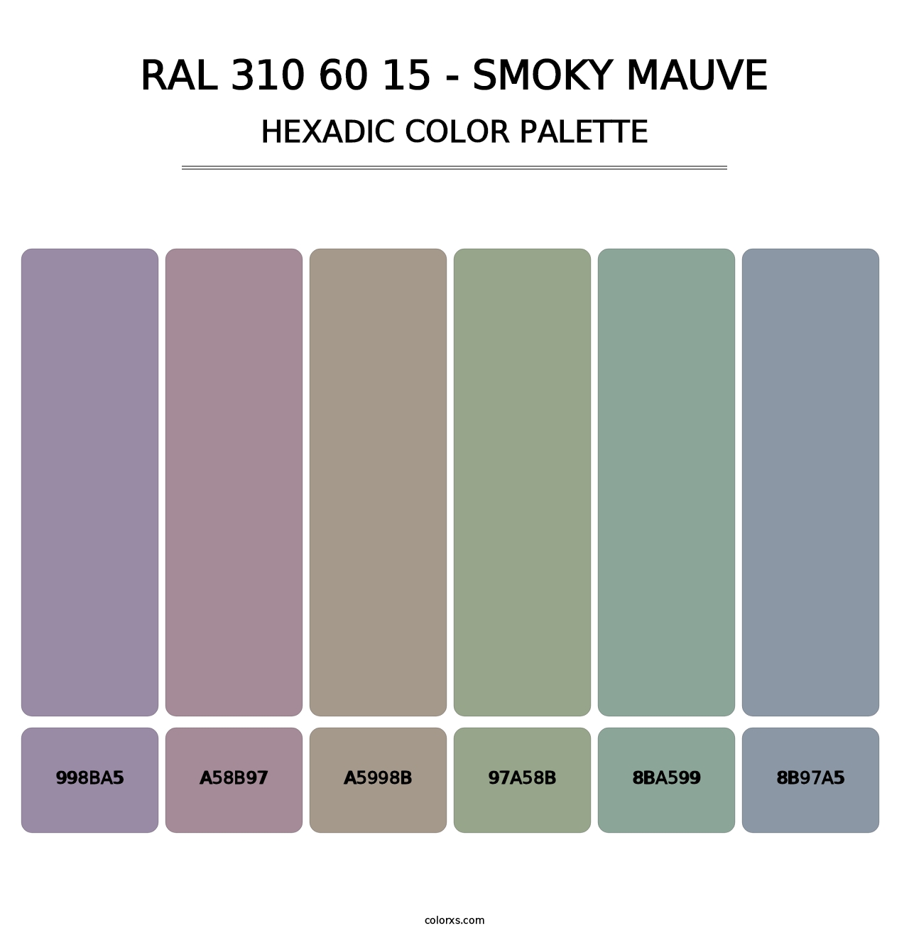 RAL 310 60 15 - Smoky Mauve - Hexadic Color Palette