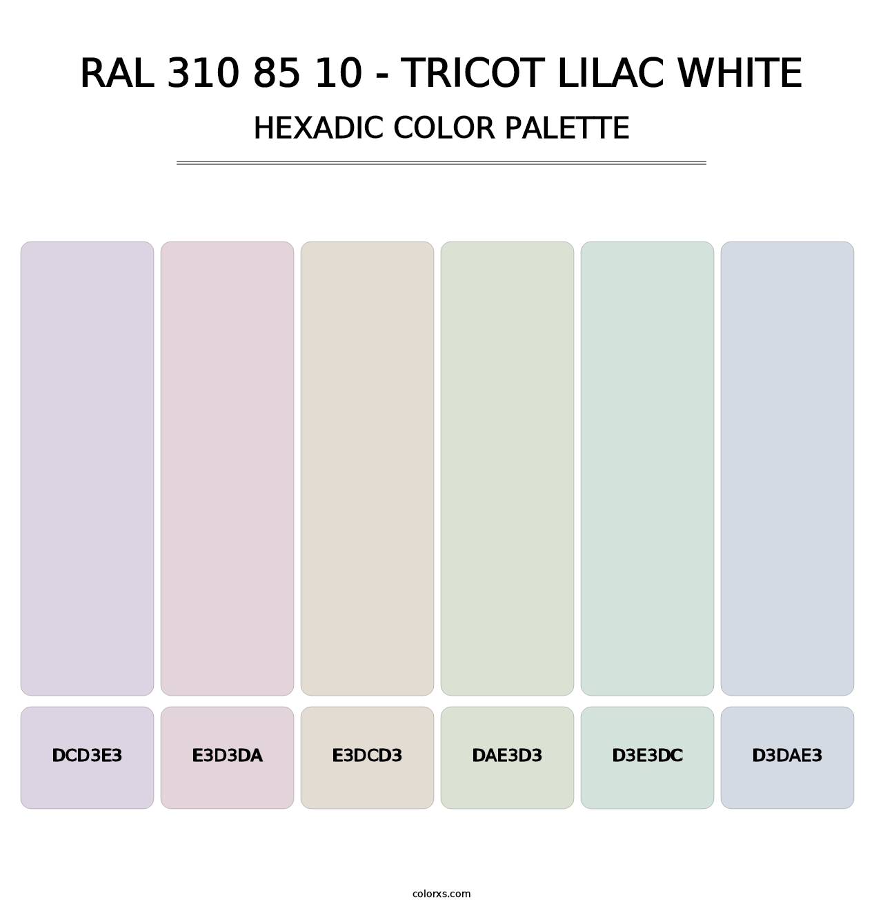 RAL 310 85 10 - Tricot Lilac White - Hexadic Color Palette