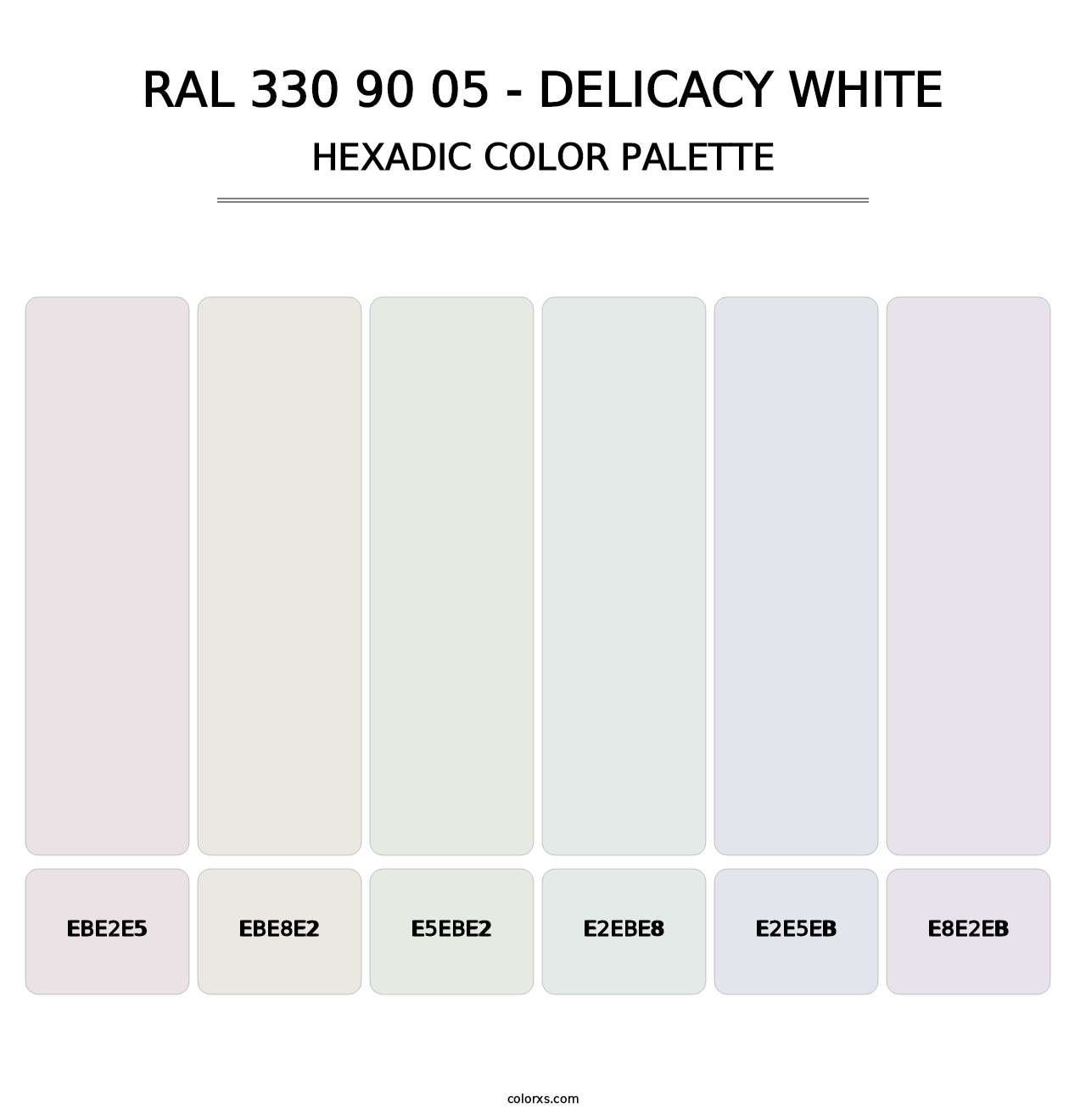 RAL 330 90 05 - Delicacy White - Hexadic Color Palette