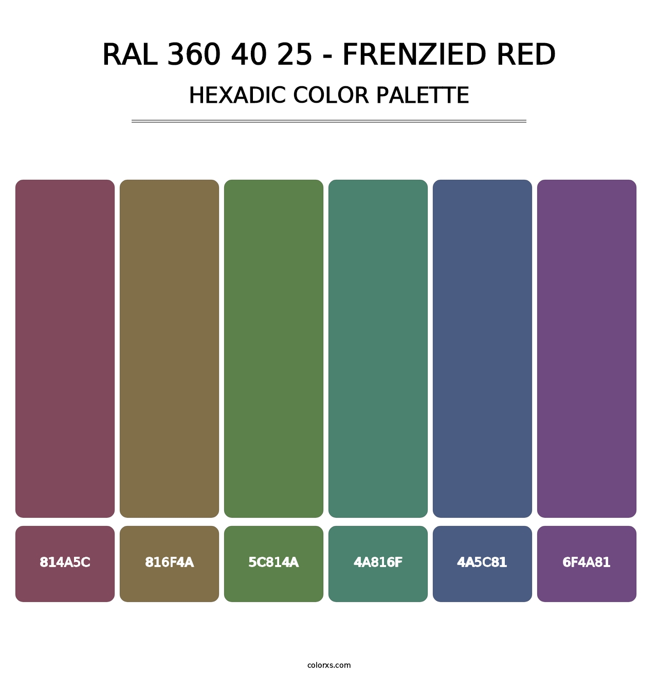 RAL 360 40 25 - Frenzied Red - Hexadic Color Palette