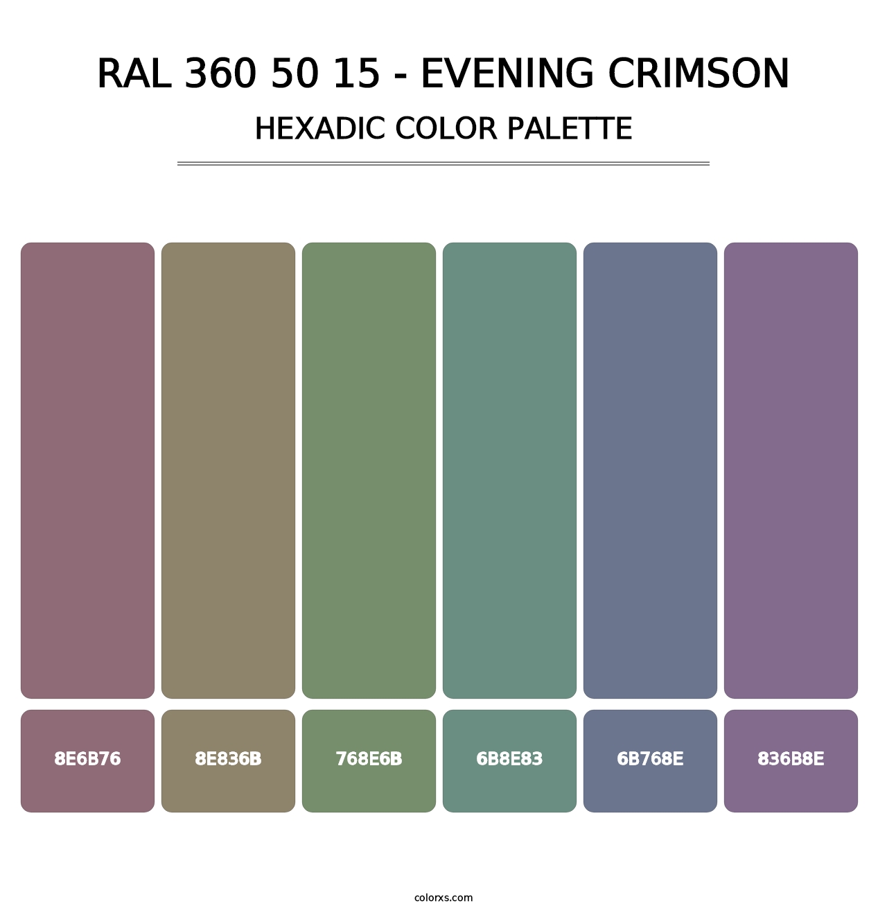 RAL 360 50 15 - Evening Crimson - Hexadic Color Palette