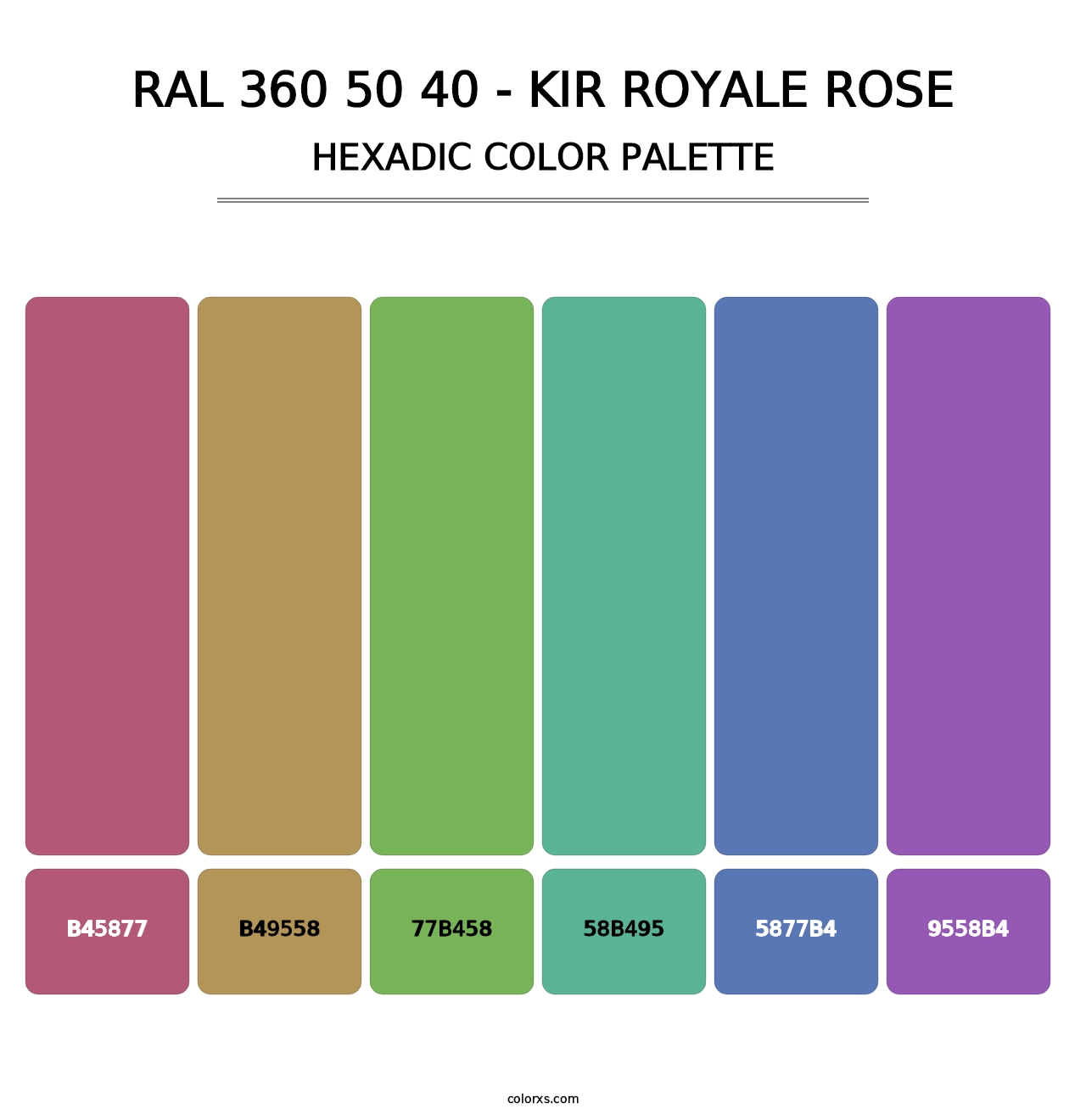 RAL 360 50 40 - Kir Royale Rose - Hexadic Color Palette