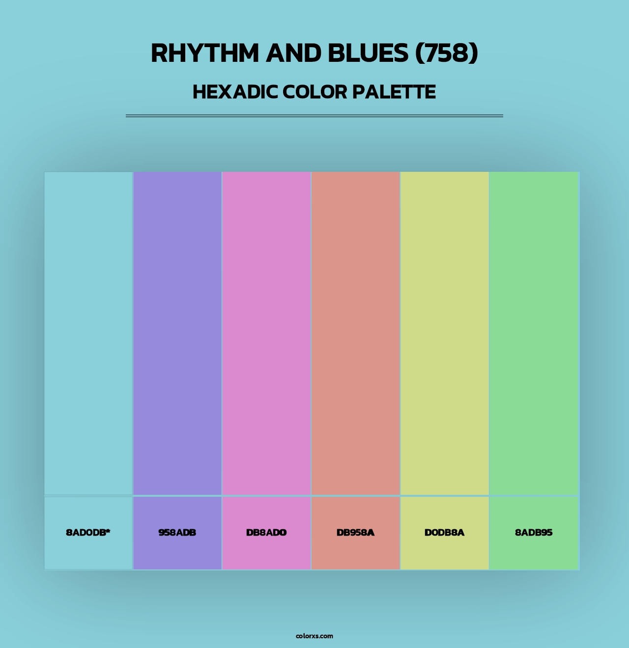 Rhythm and Blues (758) - Hexadic Color Palette