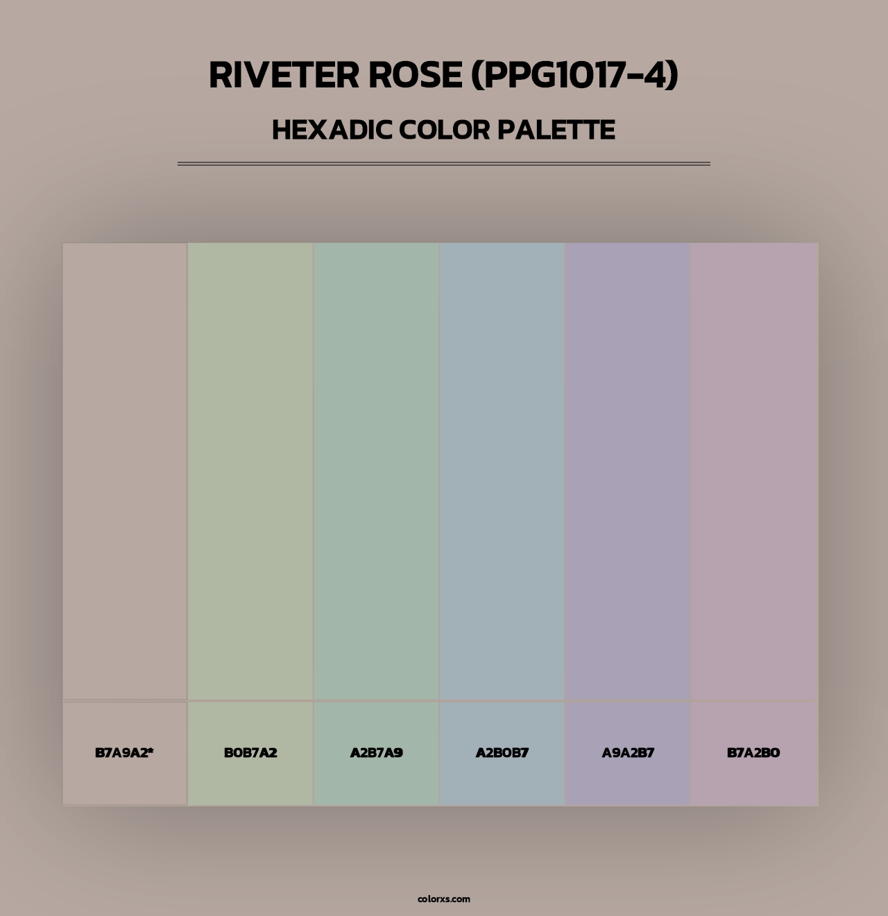 Riveter Rose (PPG1017-4) - Hexadic Color Palette