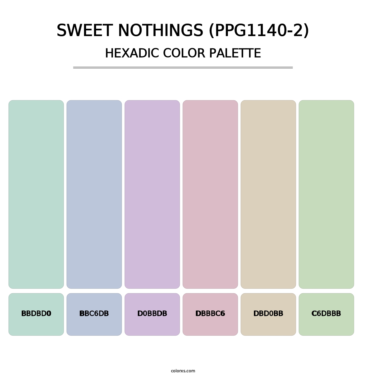 Sweet Nothings (PPG1140-2) - Hexadic Color Palette