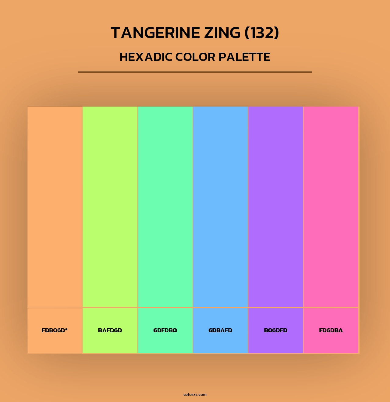 Tangerine Zing (132) - Hexadic Color Palette