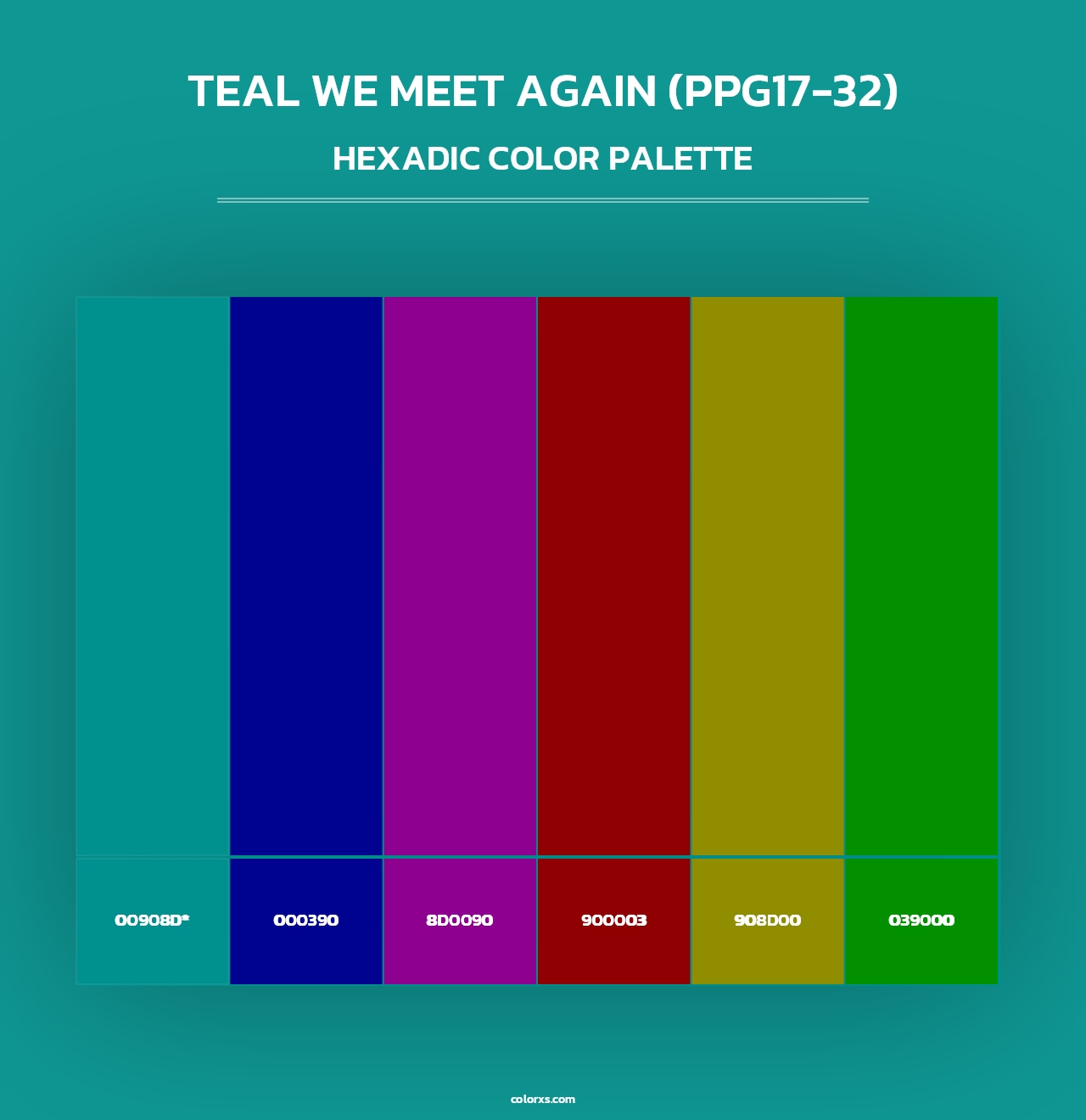 Teal We Meet Again (PPG17-32) - Hexadic Color Palette