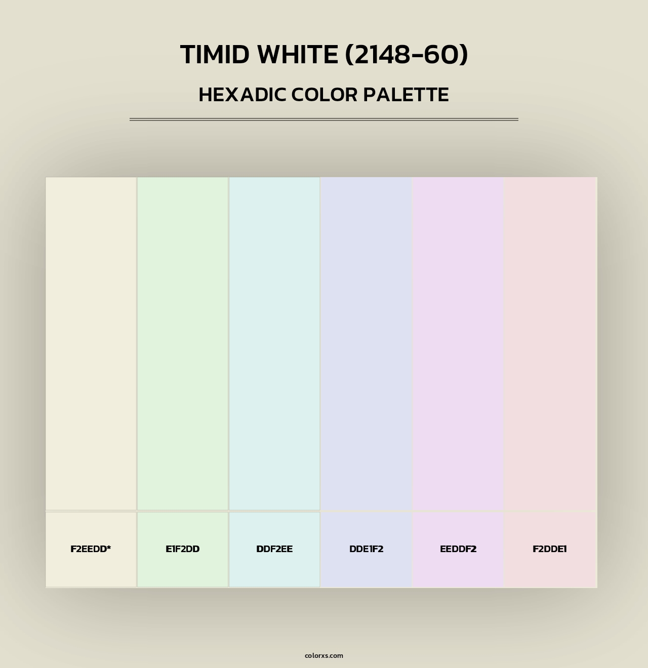 Timid White (2148-60) - Hexadic Color Palette