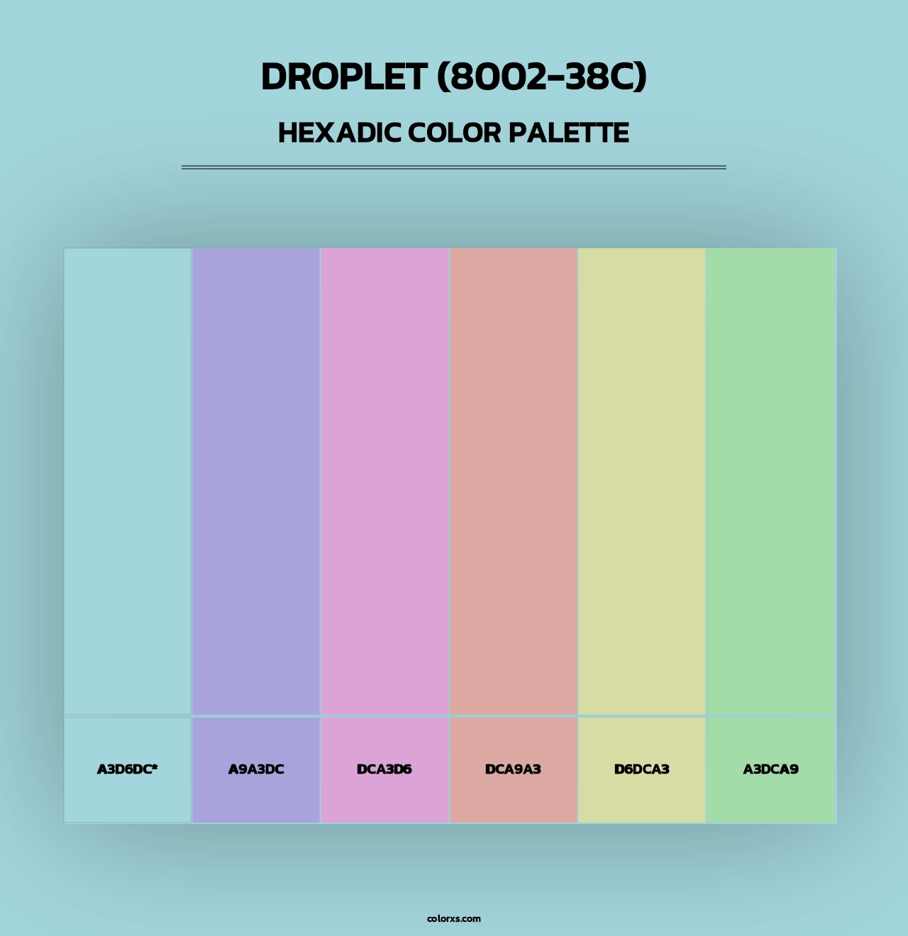 Droplet (8002-38C) - Hexadic Color Palette