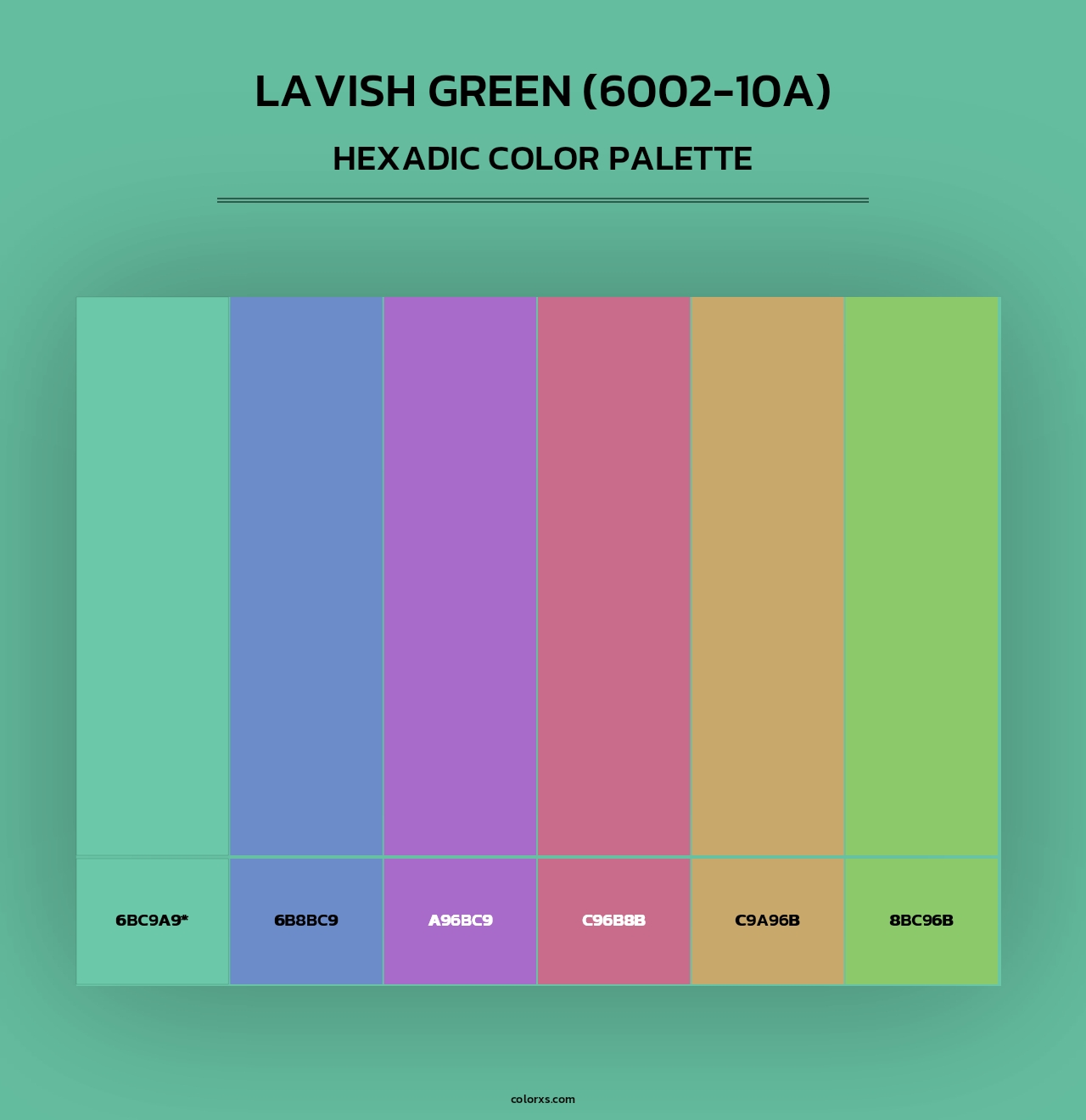 Lavish Green (6002-10A) - Hexadic Color Palette
