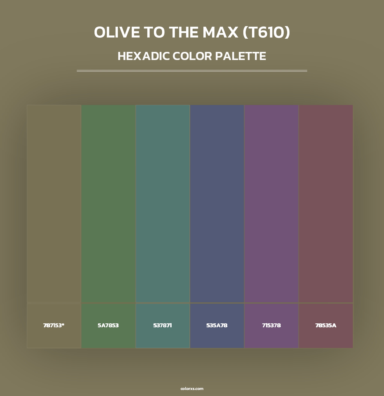 Olive to the Max (T610) - Hexadic Color Palette