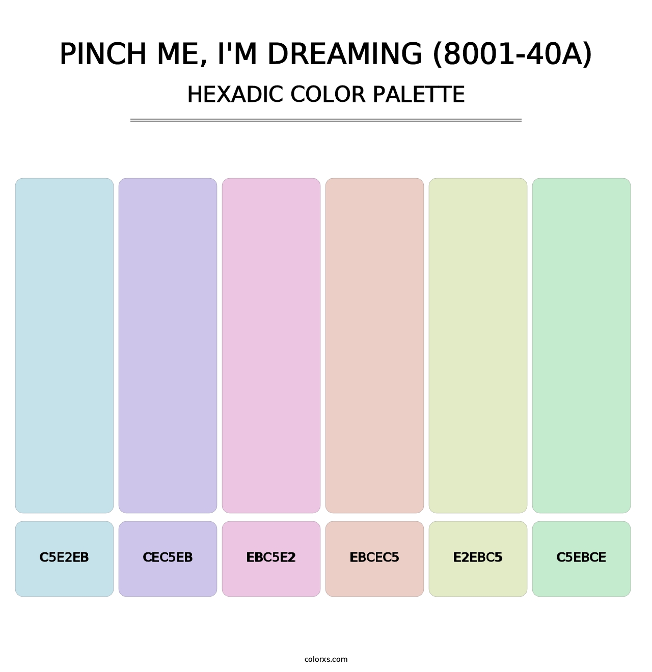 Pinch Me, I'm Dreaming (8001-40A) - Hexadic Color Palette