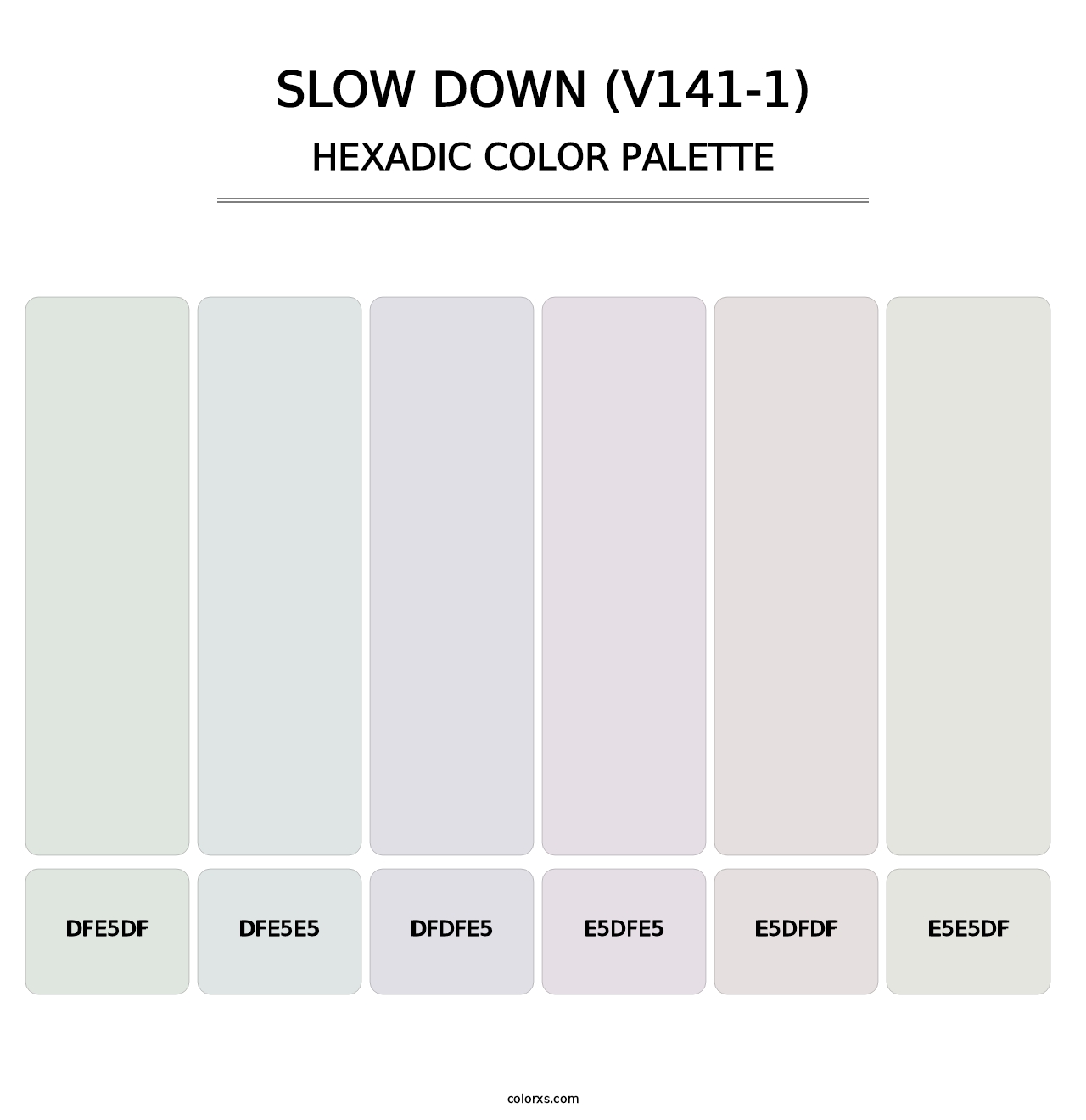Slow Down (V141-1) - Hexadic Color Palette