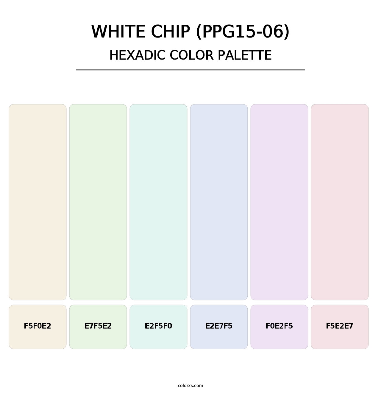 White Chip (PPG15-06) - Hexadic Color Palette