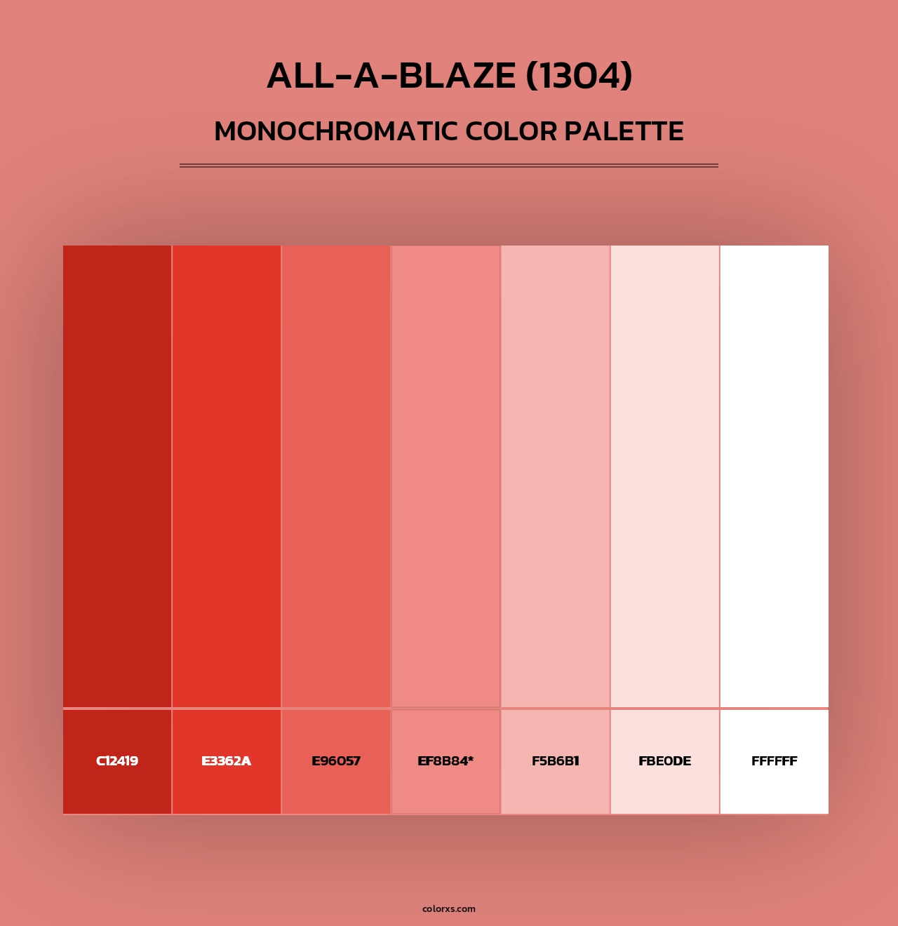 All-a-Blaze (1304) - Monochromatic Color Palette