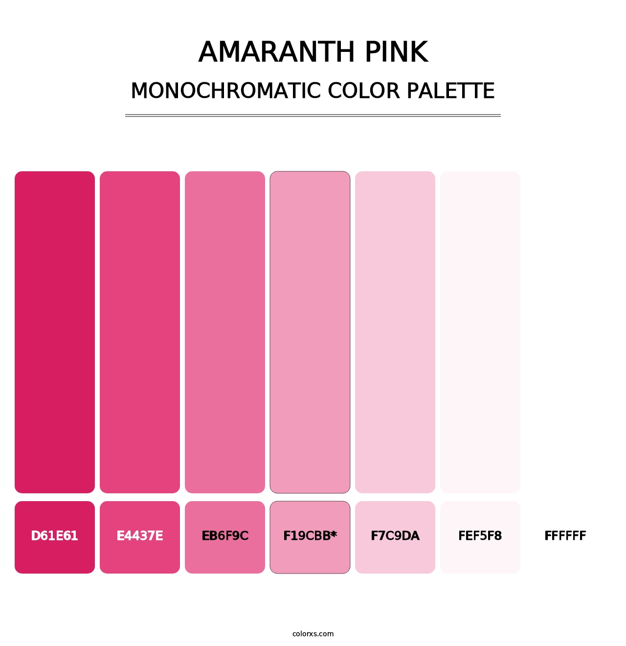 Amaranth Pink - Monochromatic Color Palette
