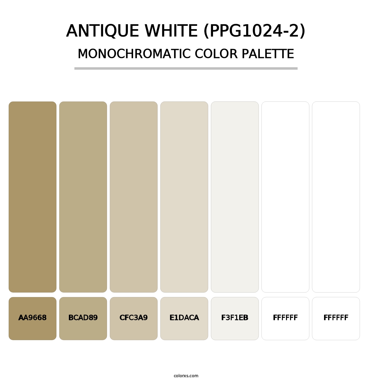 Antique White (PPG1024-2) - Monochromatic Color Palette