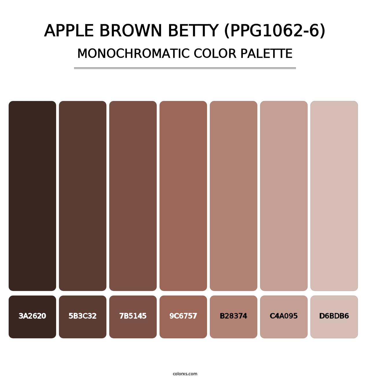Apple Brown Betty (PPG1062-6) - Monochromatic Color Palette