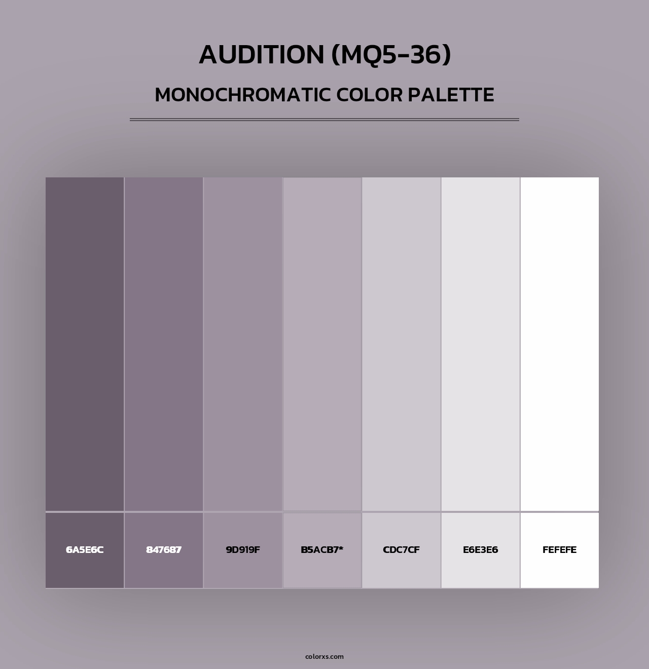 Audition (MQ5-36) - Monochromatic Color Palette