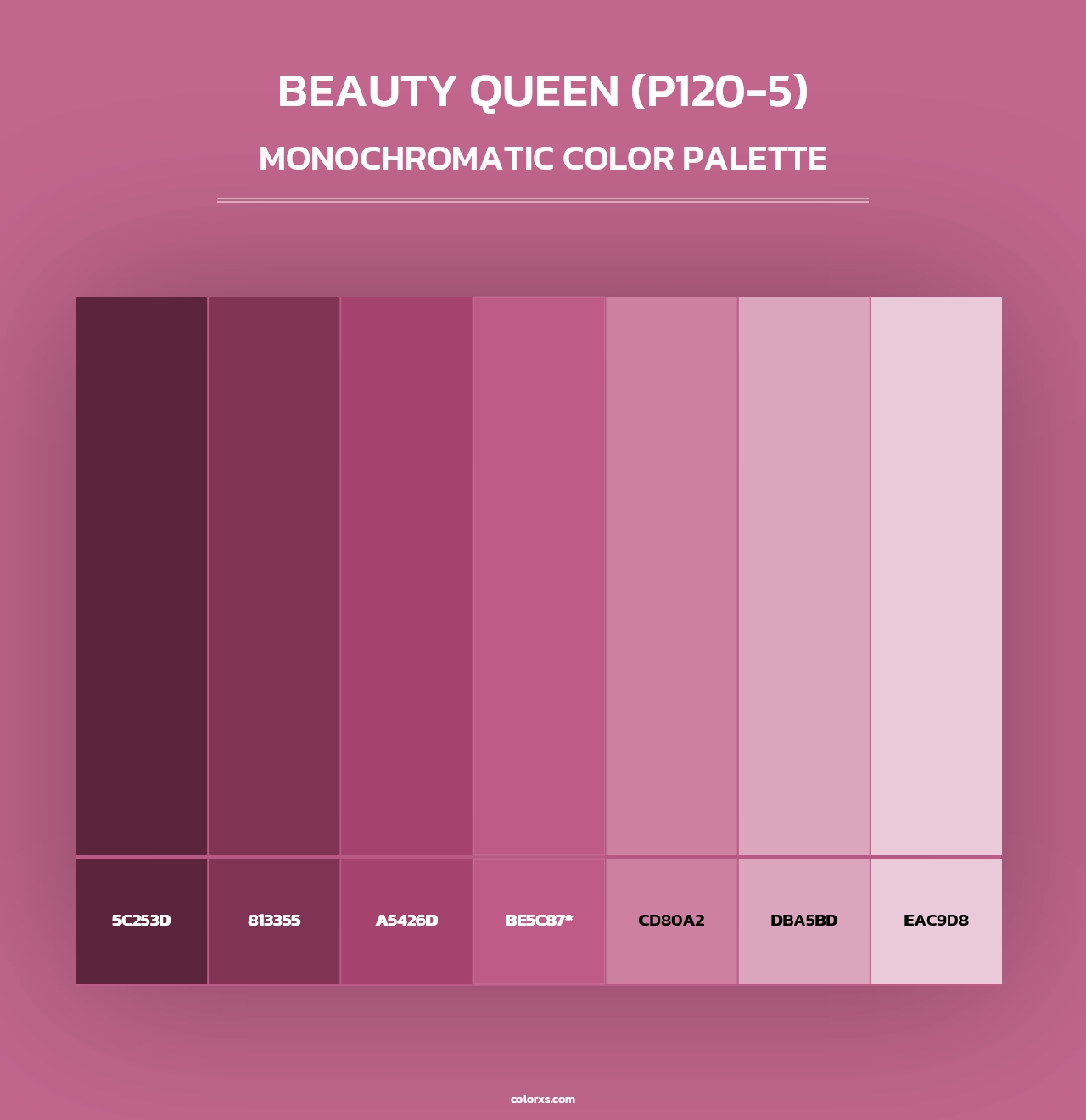 Beauty Queen (P120-5) - Monochromatic Color Palette