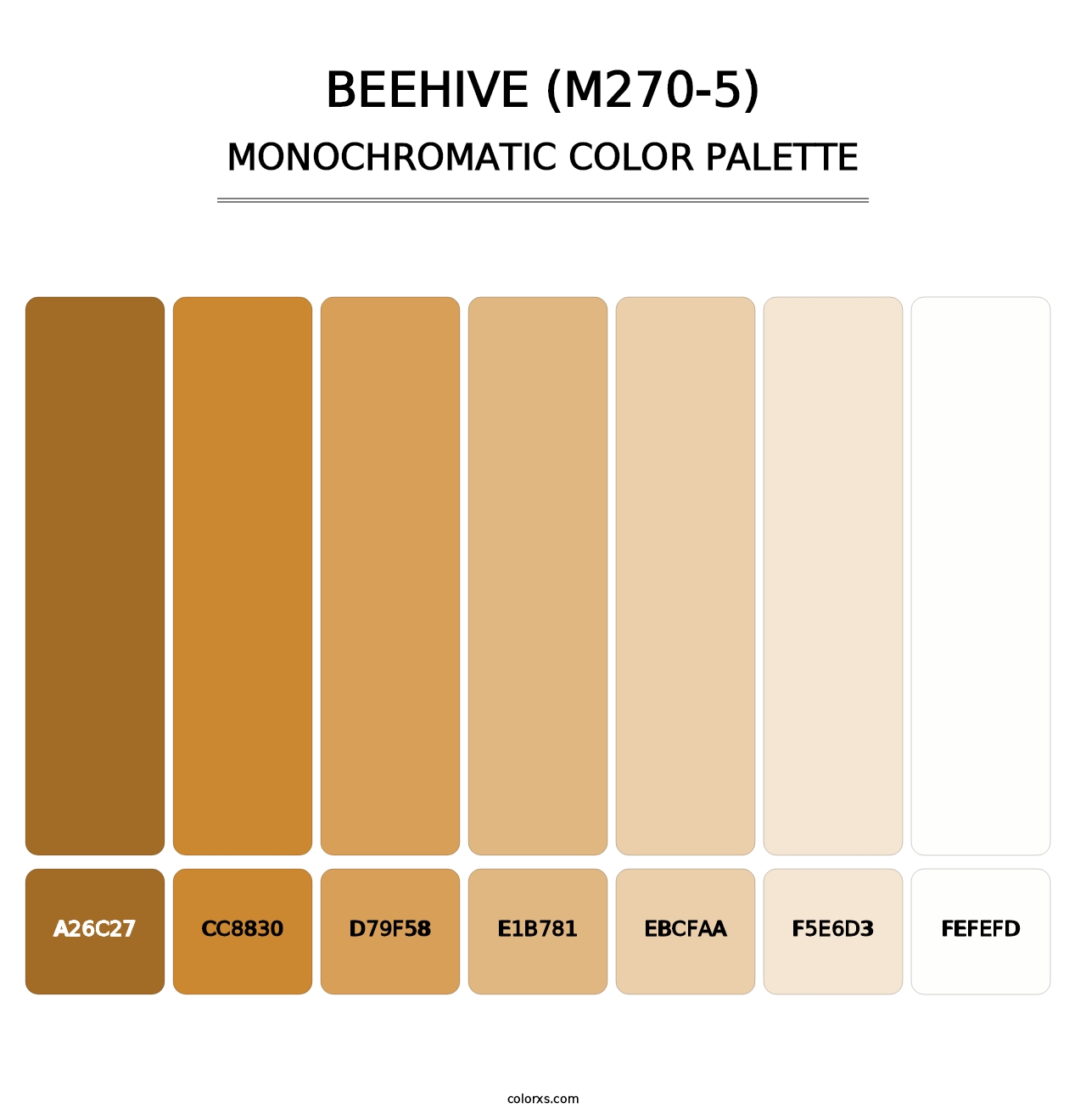 Beehive (M270-5) - Monochromatic Color Palette