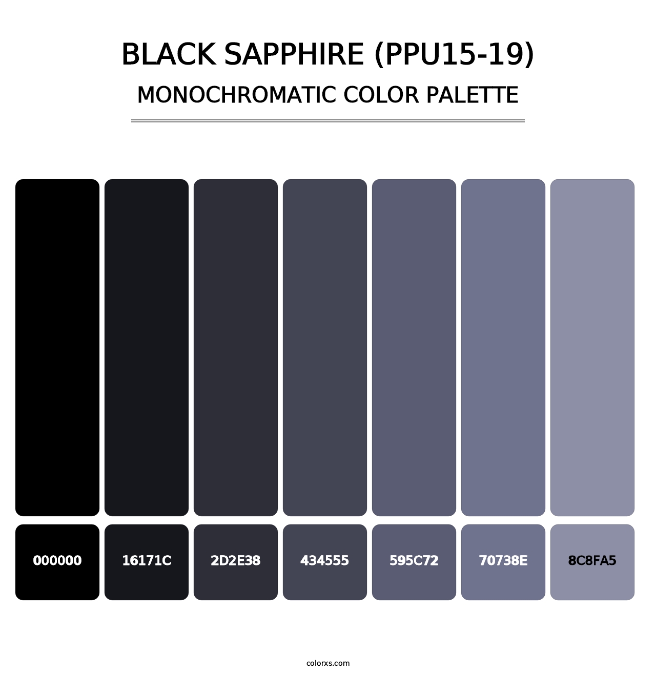 Black Sapphire (PPU15-19) - Monochromatic Color Palette