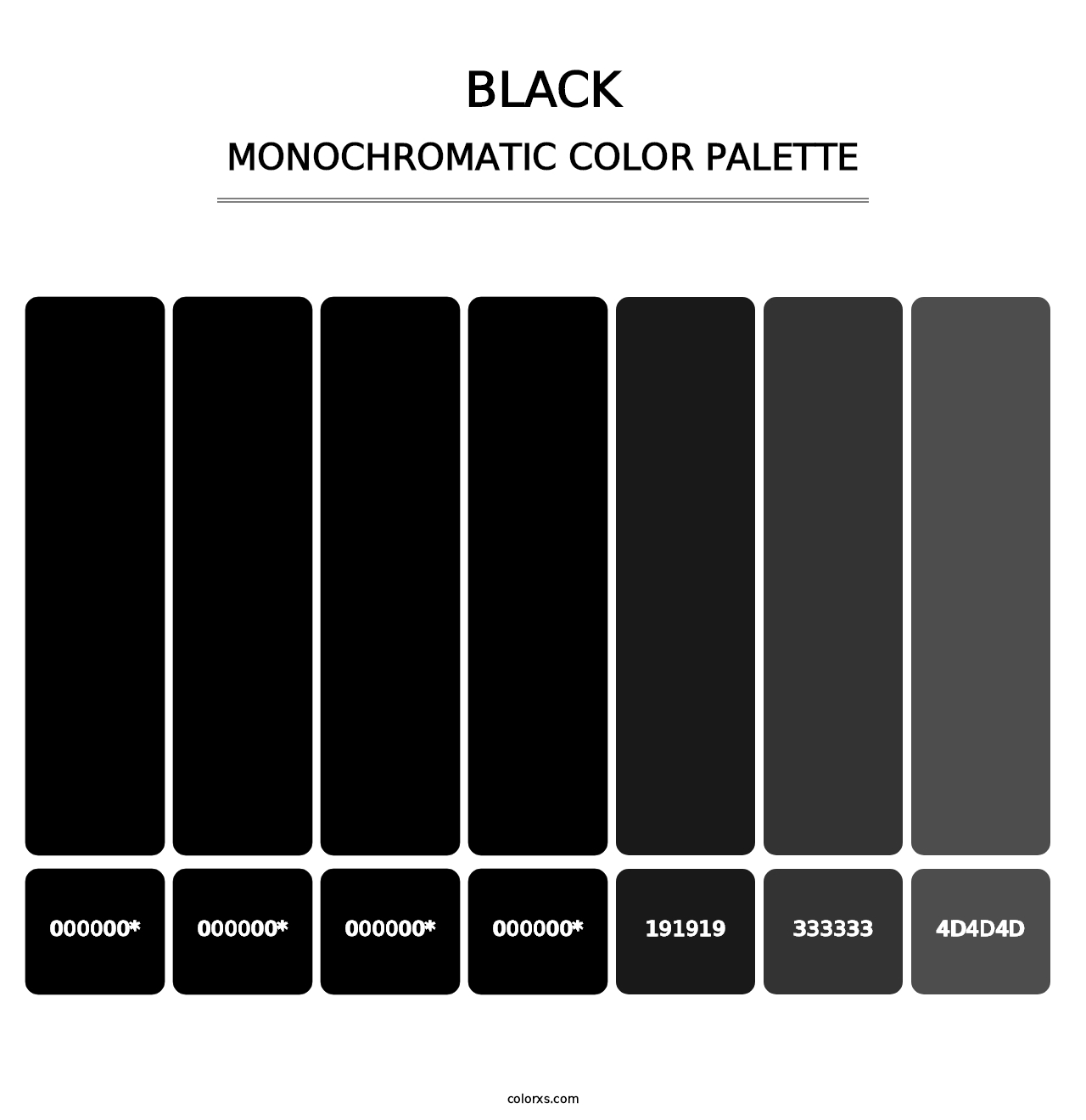 Black - Monochromatic Color Palette