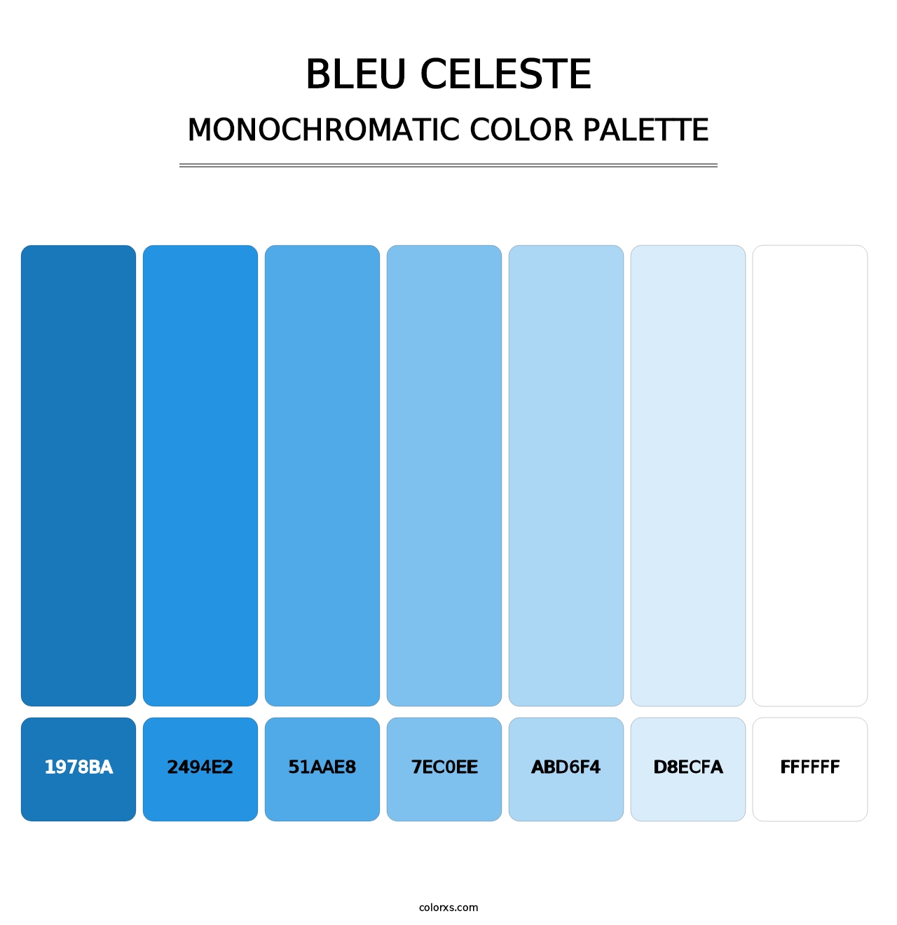 Bleu Celeste - Monochromatic Color Palette